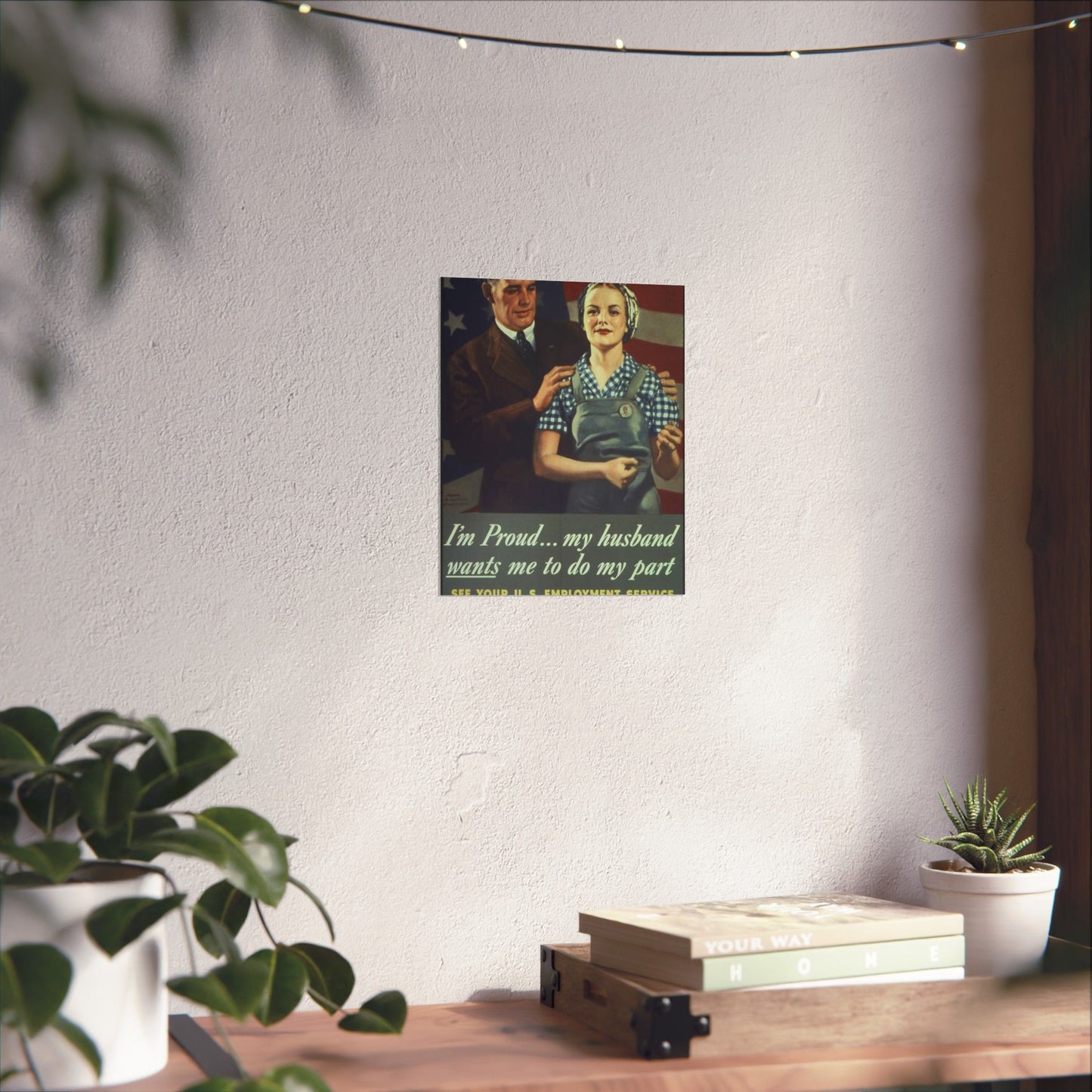 "I'm Proud...my husband wants me to do my part" - NARA - 513841 High Quality Matte Wall Art Poster for Home, Office, Classroom