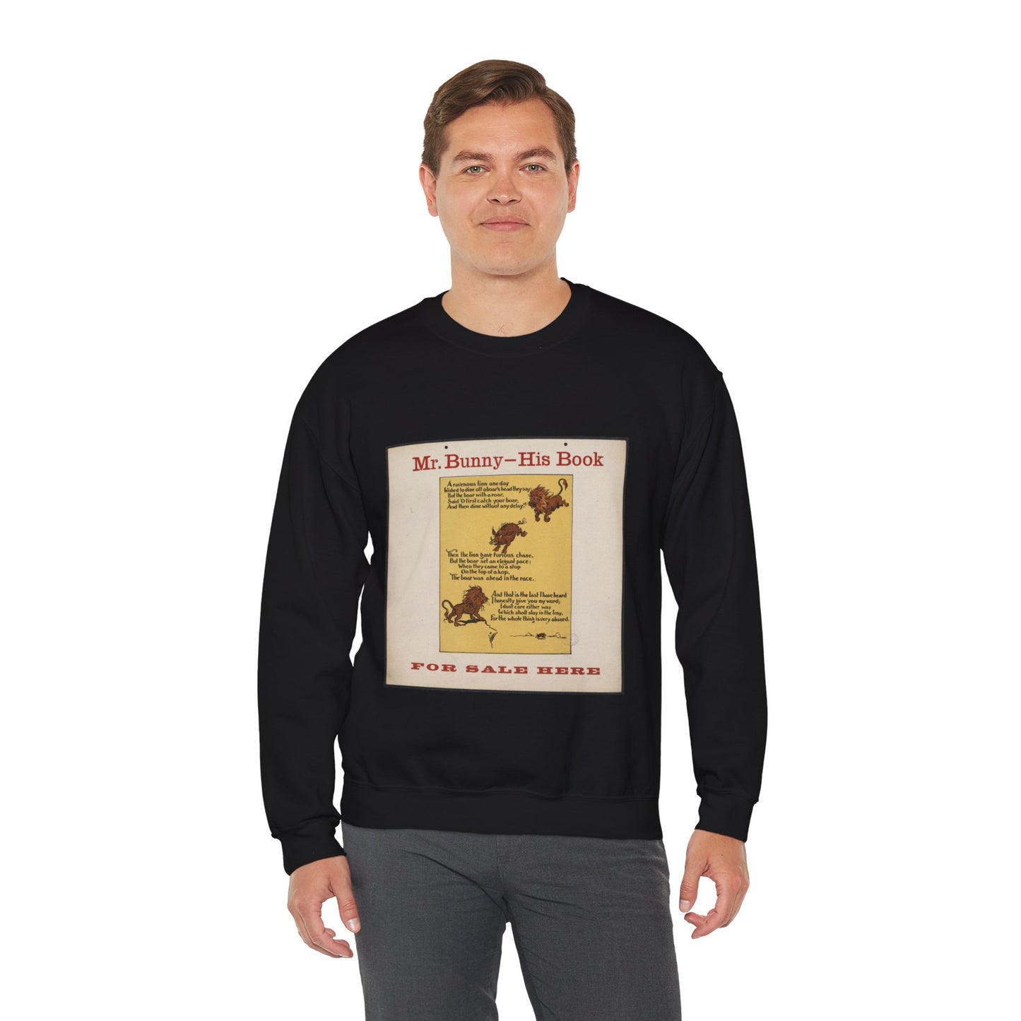 Mr. Bunny - his book, for sale here Black Heavy Blend Adult Crew Neck SweatShirt