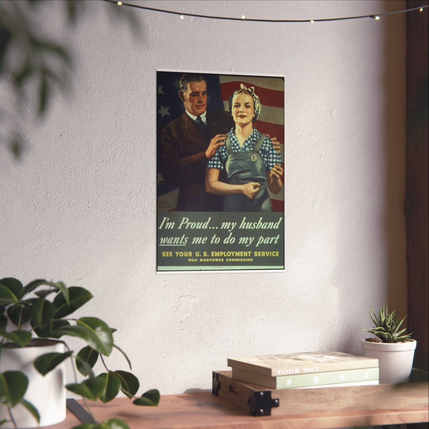 "I'm Proud...my husband wants me to do my part" - NARA - 513841 High Quality Matte Wall Art Poster for Home, Office, Classroom
