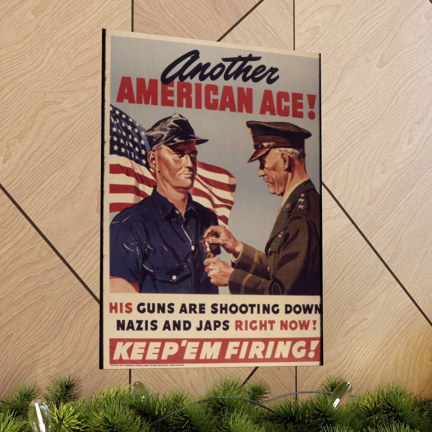 Another American ace^ His guns are shooting down Nazis and Japs right now^ Keep `em firing^ - NARA - 534905 High Quality Matte Wall Art Poster for Home, Office, Classroom