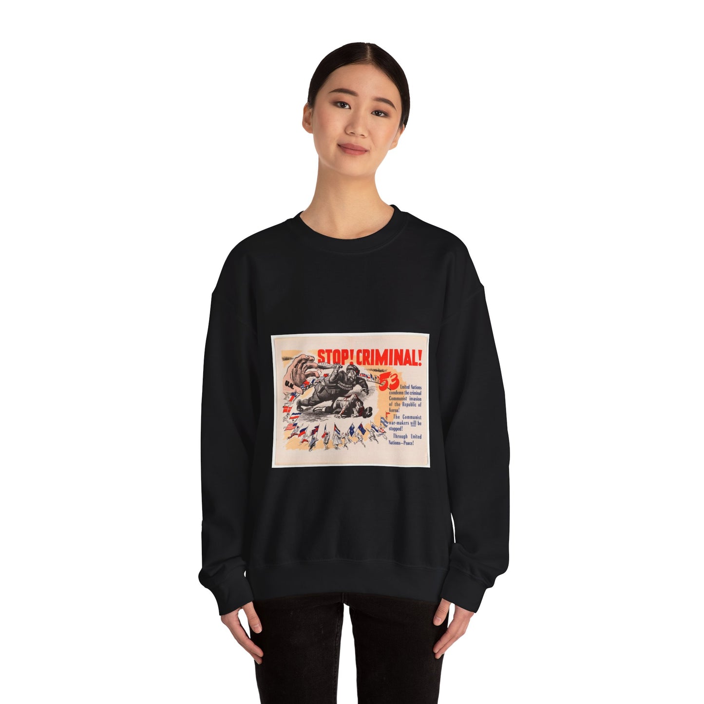 Stop Criminal!, Cold War American Propaganda poster Black Heavy Blend Adult Crew Neck SweatShirt