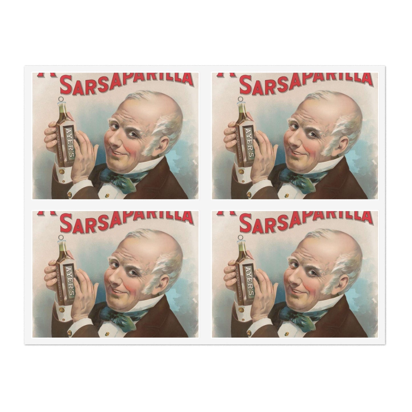 Ayer's sarsaparilla, for all blood diseases, cures others, will cure you Laminated UV Protective Vinyl Stickers
