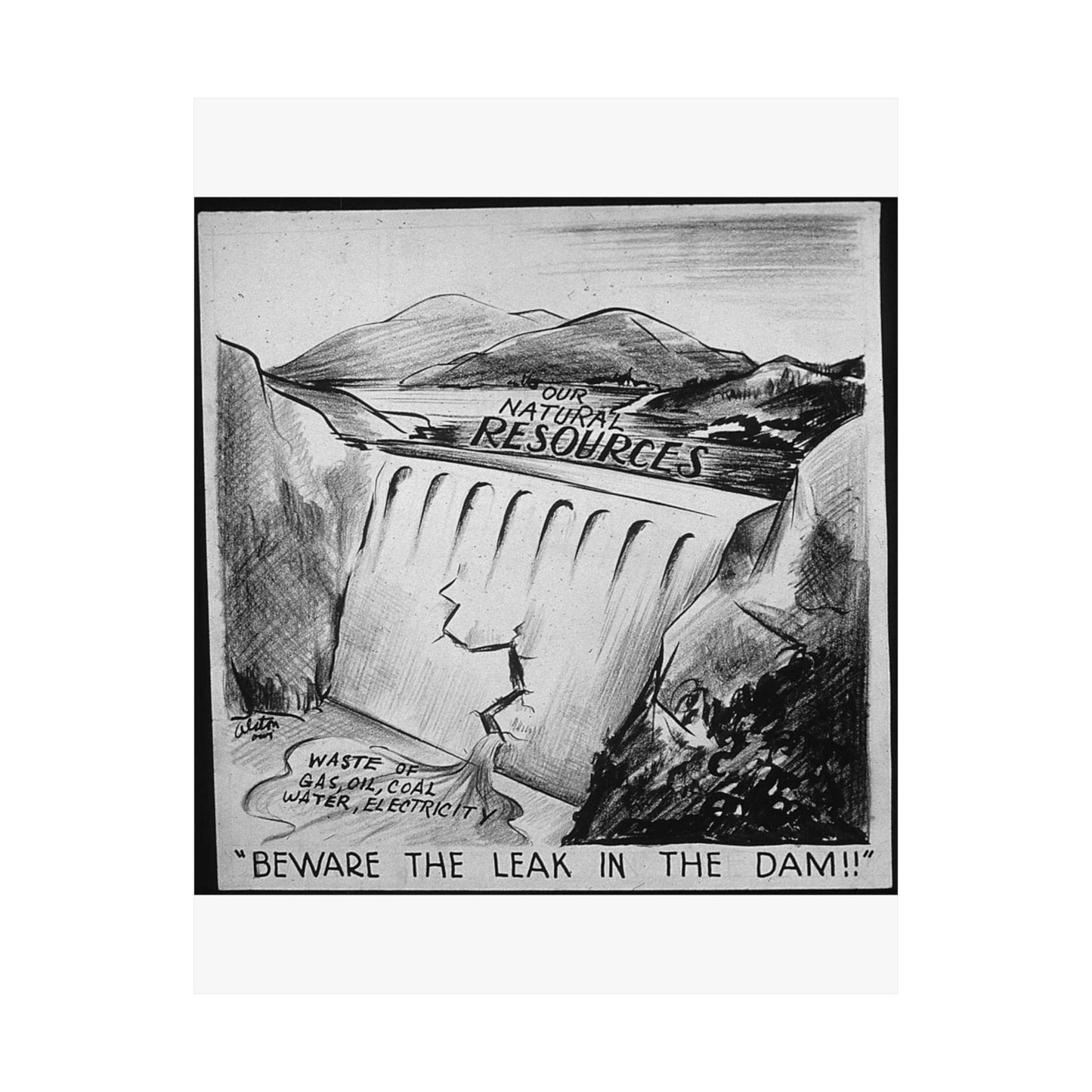 "BEWARE OF THE LEAK IN THE DAM!!" High Quality Matte Wall Art Poster for Home, Office, Classroom