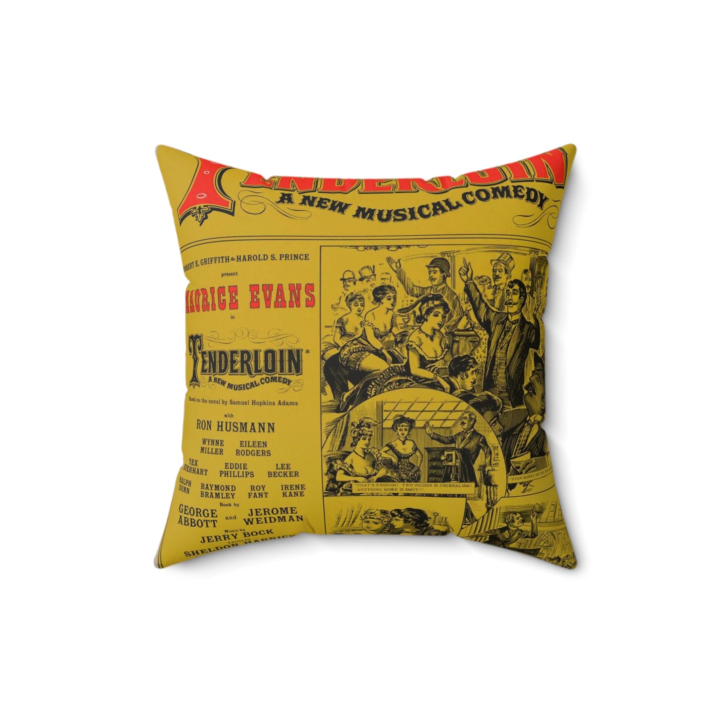 Tenderloin, a new musical comedy, a zestful, racy musical, a grand show! 46th Street Theatre ... New York, N.Y Decorative Accent Square Pillow