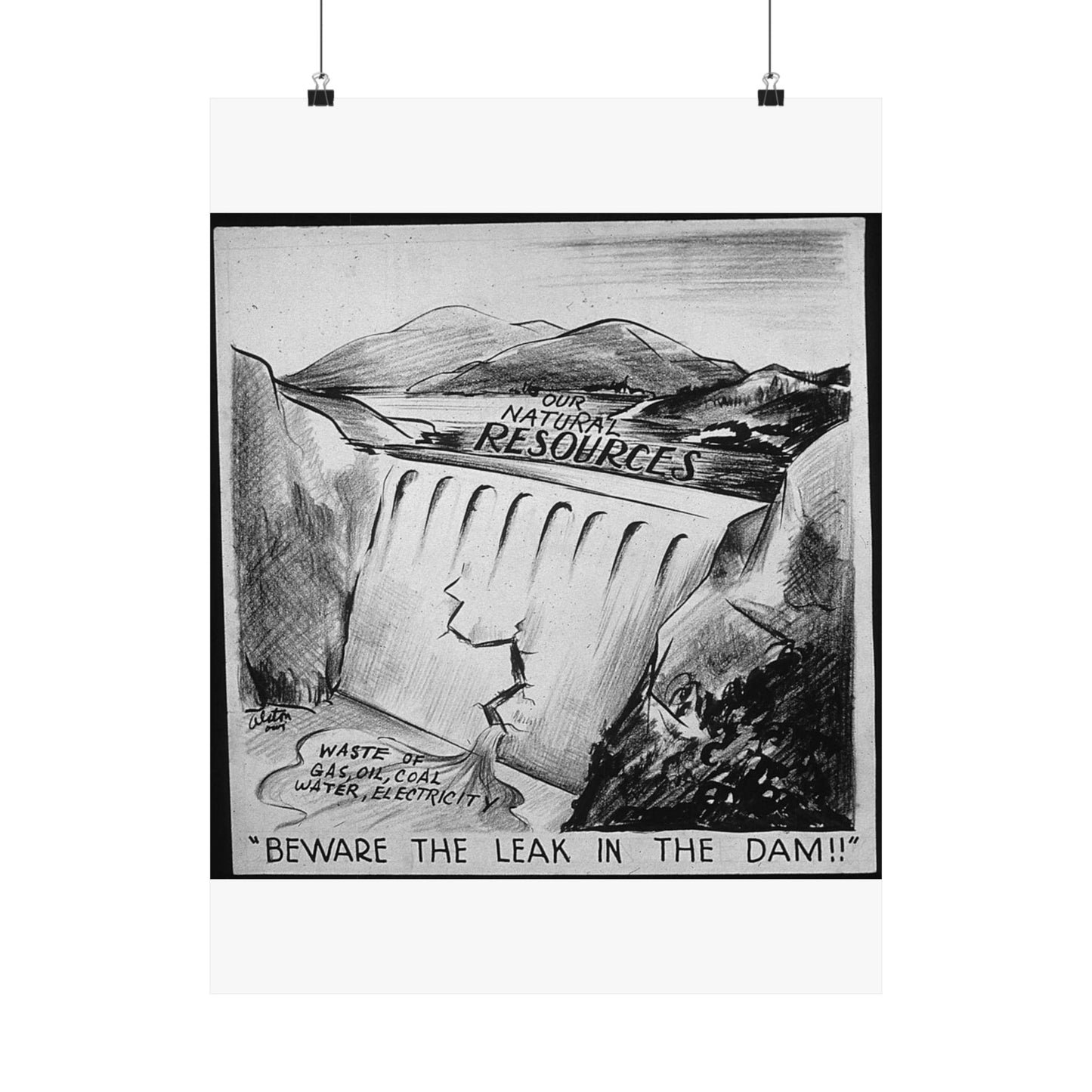 "BEWARE OF THE LEAK IN THE DAM!!" High Quality Matte Wall Art Poster for Home, Office, Classroom