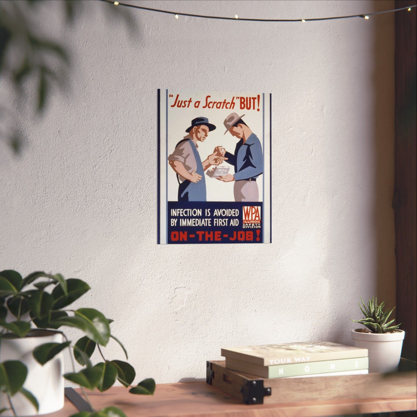 "Just a scratch" But! Infection is avoided by immediate first aid on-the-job! High Quality Matte Wall Art Poster for Home, Office, Classroom