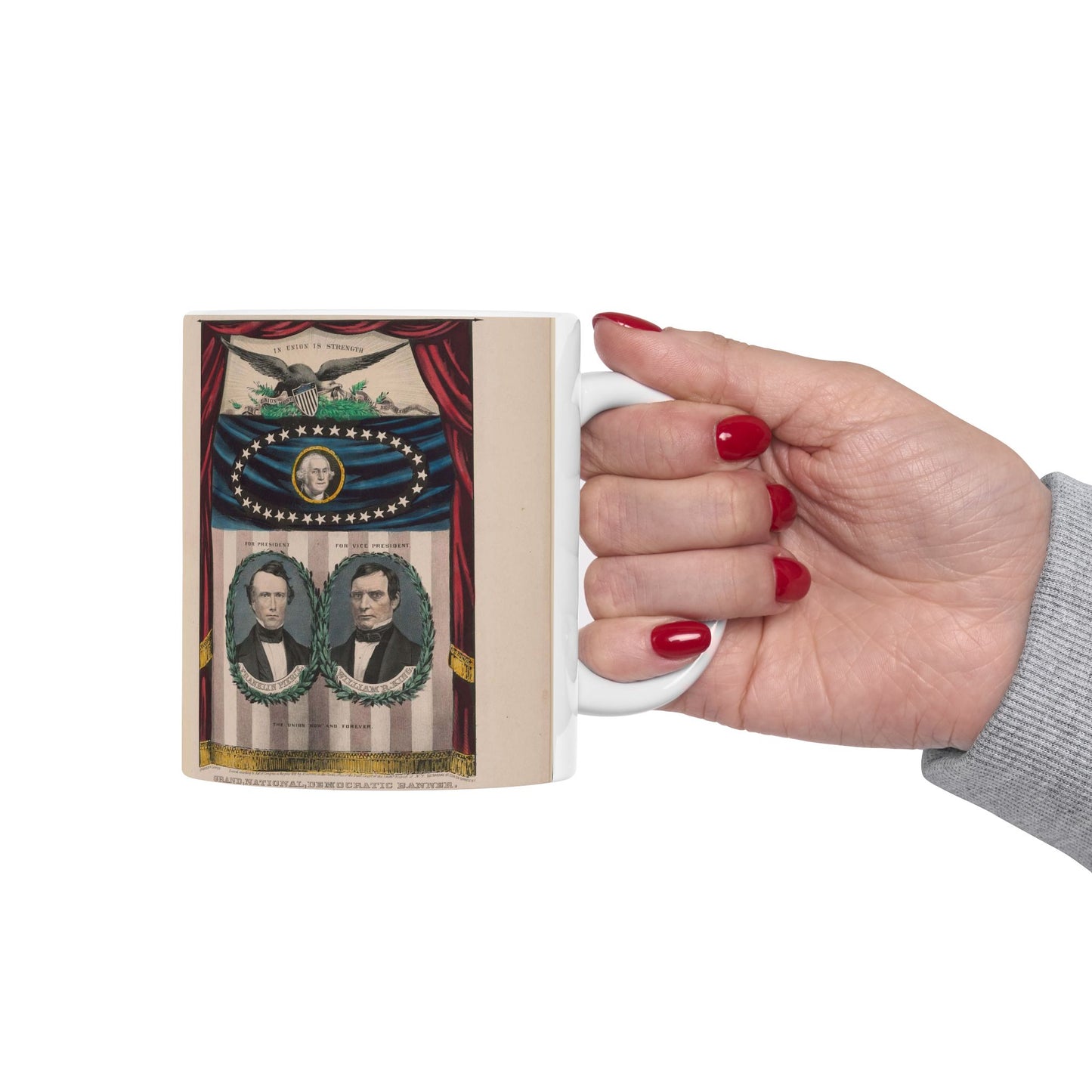 Grand, national, democratic banner - press onward - portraits from daguerreotype / lith. & pub. by N. Currier. Beautiful Novelty Ceramic Coffee Mug 11oz