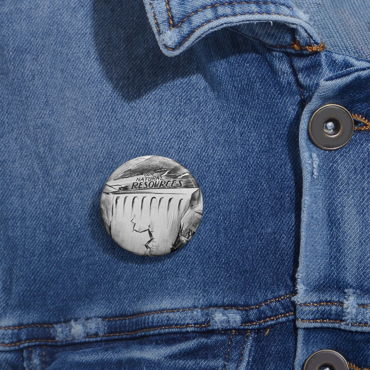 "BEWARE OF THE LEAK IN THE DAM!!" Pin Buttons with Crisp Design