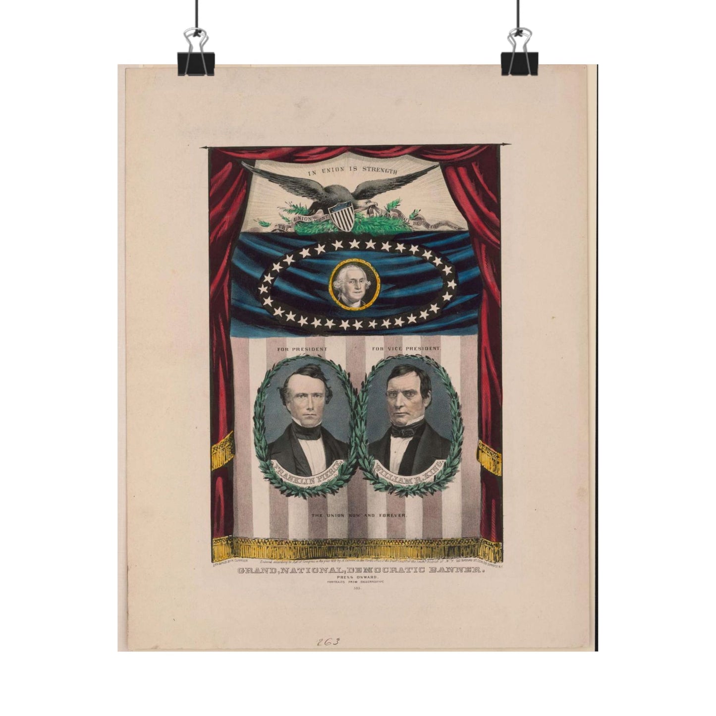 Grand, national, democratic banner - press onward - portraits from daguerreotype / lith. & pub. by N. Currier. High Quality Matte Wall Art Poster for Home, Office, Classroom