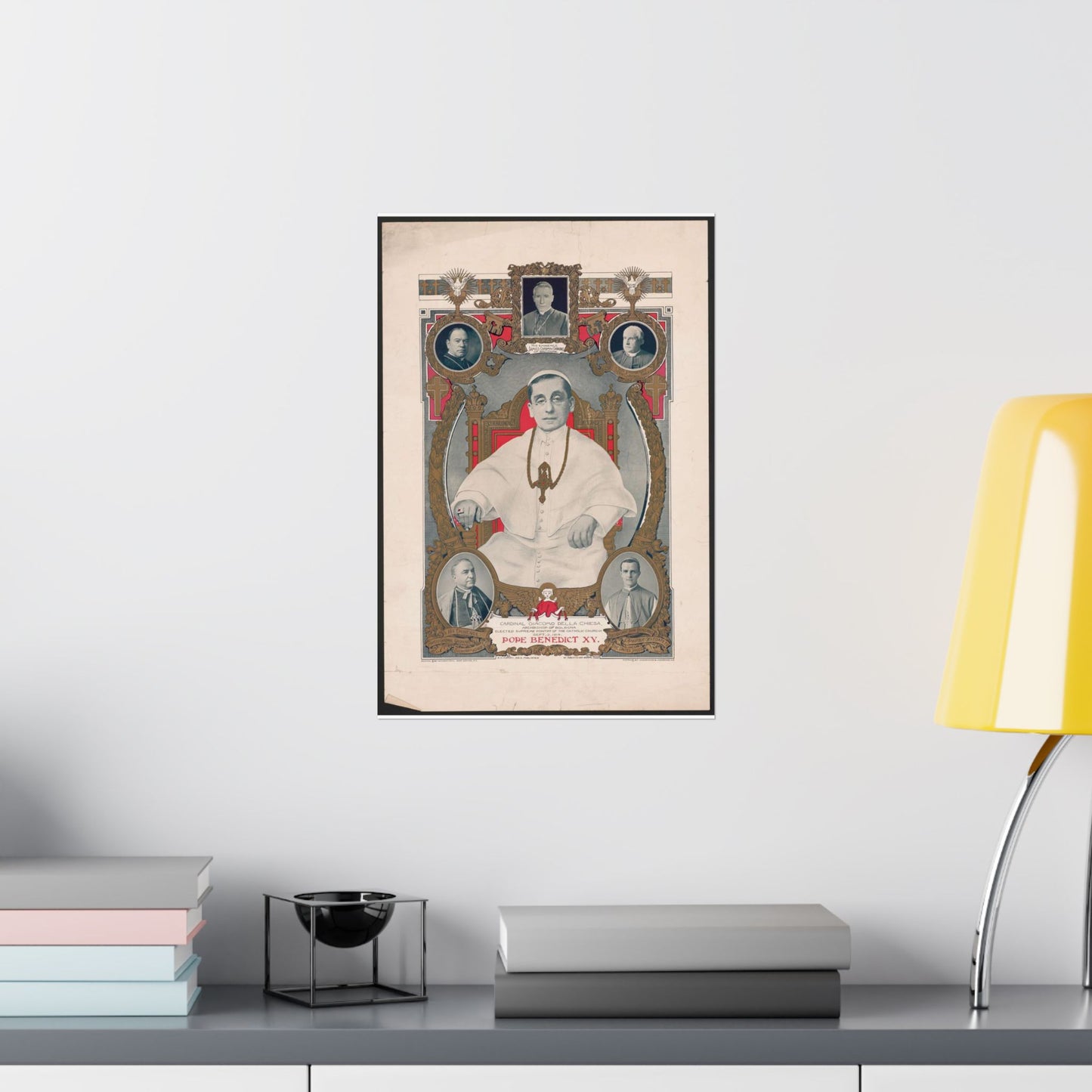 Pope Benedict XV: Cardinal Giacomo Della Chiese, Archbishop of Bologna, Elected Supreme Pontiff of the Catholic Church, September 3, 1914 High Quality Matte Wall Art Poster for Home, Office, Classroom