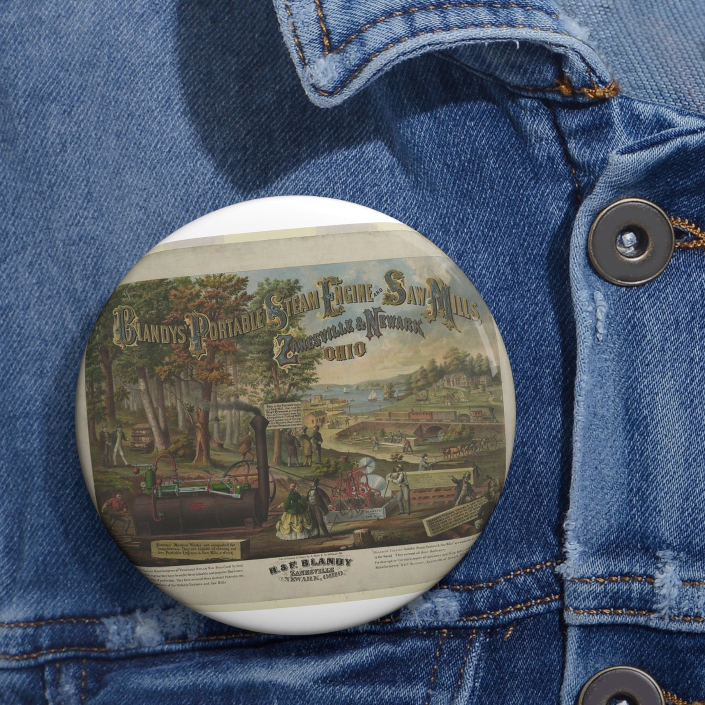 Blandy's portable steam engine and saw mills, Zanesville & Newark Ohio Pin Buttons with Crisp Design