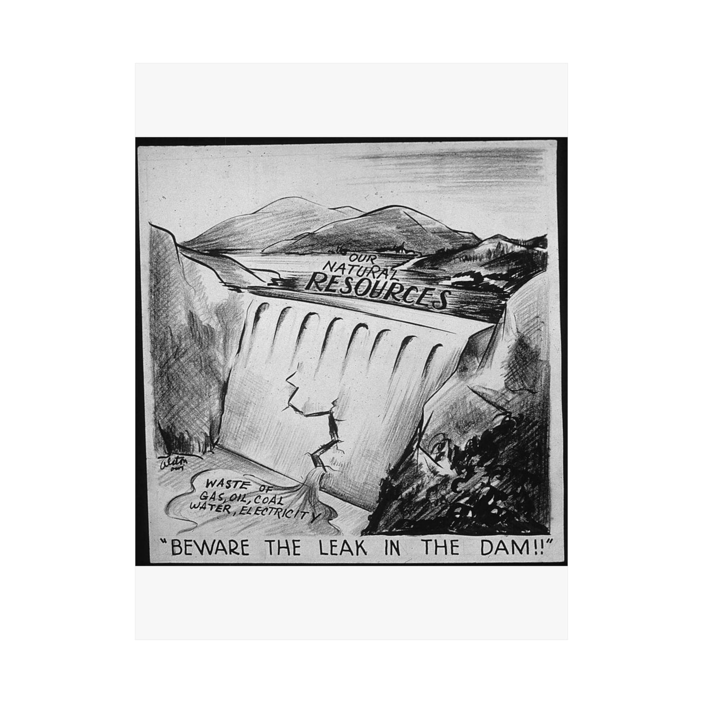 "BEWARE OF THE LEAK IN THE DAM!!" High Quality Matte Wall Art Poster for Home, Office, Classroom