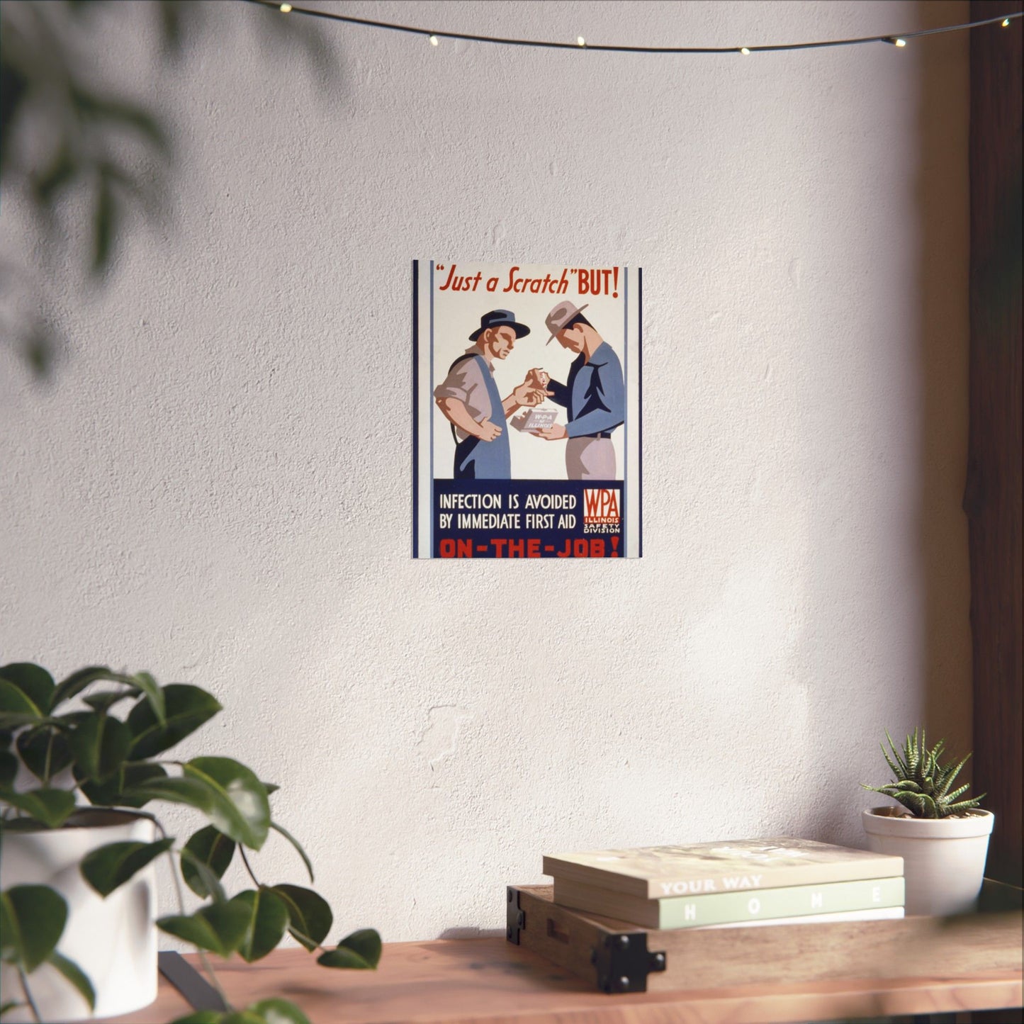 "Just a scratch" But! Infection is avoided by immediate first aid on-the-job! High Quality Matte Wall Art Poster for Home, Office, Classroom