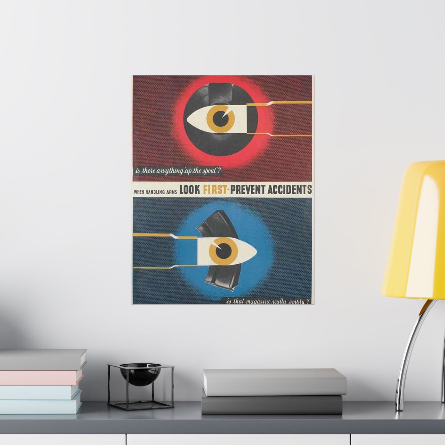 When Handling Arms Look First - Prevent Accidents Art.IWMPST2895 High Quality Matte Wall Art Poster for Home, Office, Classroom