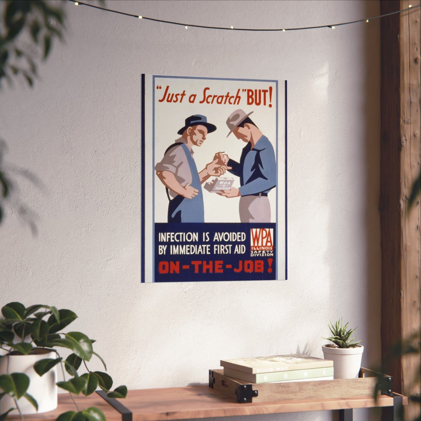 "Just a scratch" But! Infection is avoided by immediate first aid on-the-job! High Quality Matte Wall Art Poster for Home, Office, Classroom