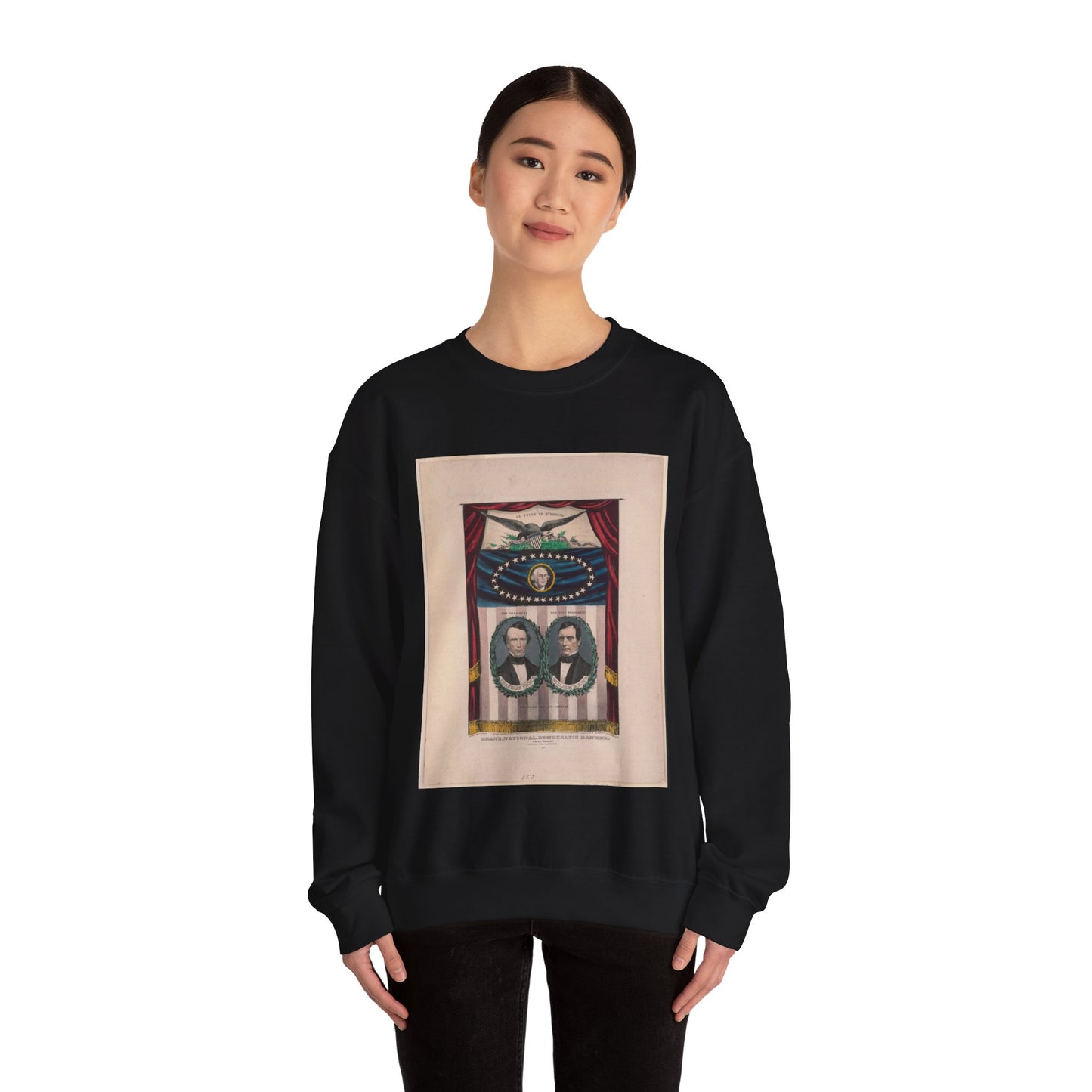 Grand, national, democratic banner - press onward - portraits from daguerreotype / lith. & pub. by N. Currier. Black Heavy Blend Adult Crew Neck SweatShirt