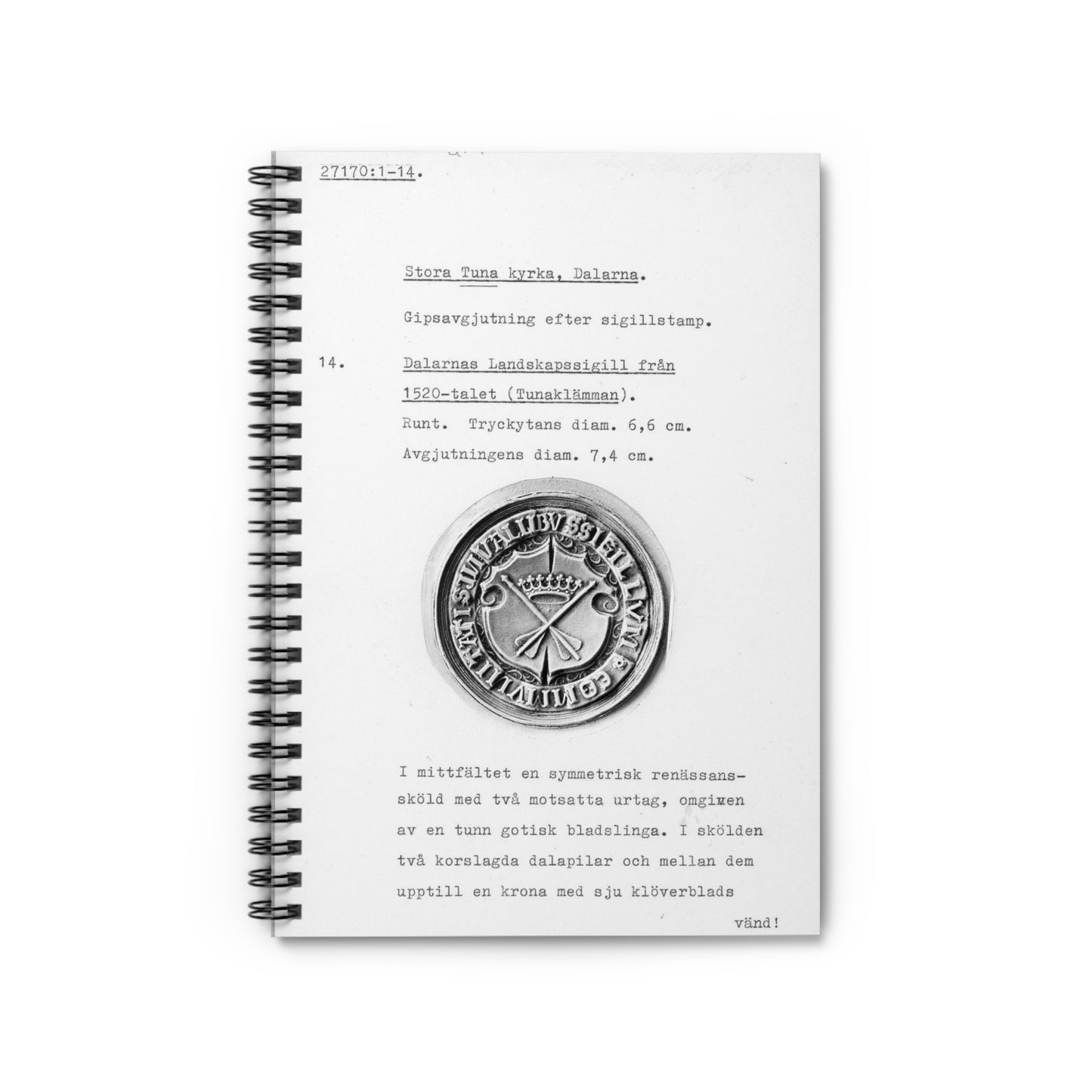 sigill (Dalarnas Landskapssigill från 1520-talet) Spiral Bound Ruled Notebook with Printed Cover