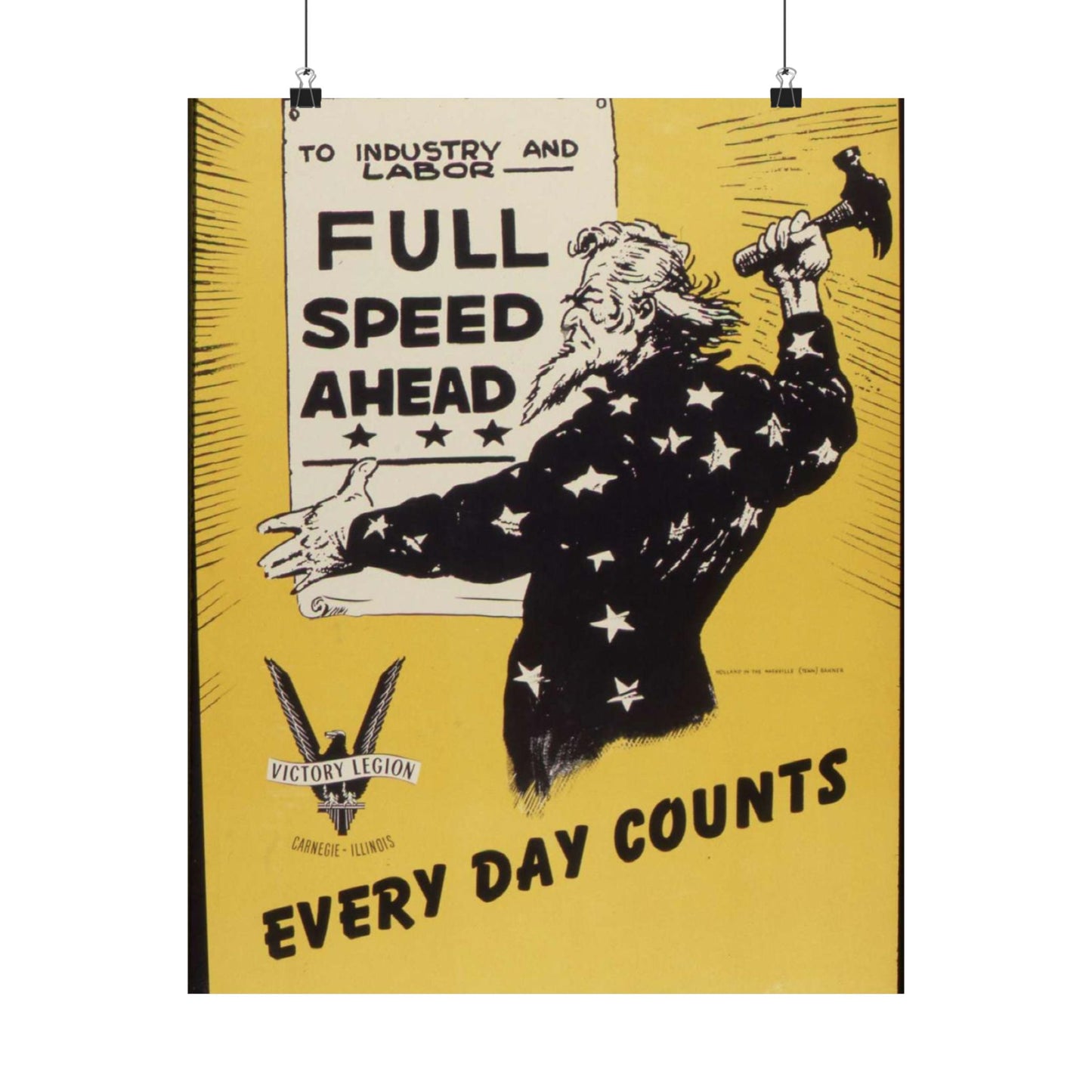 Full speed ahead. Every day counts. Production Drive Committee. - NARA - 534928 High Quality Matte Wall Art Poster for Home, Office, Classroom