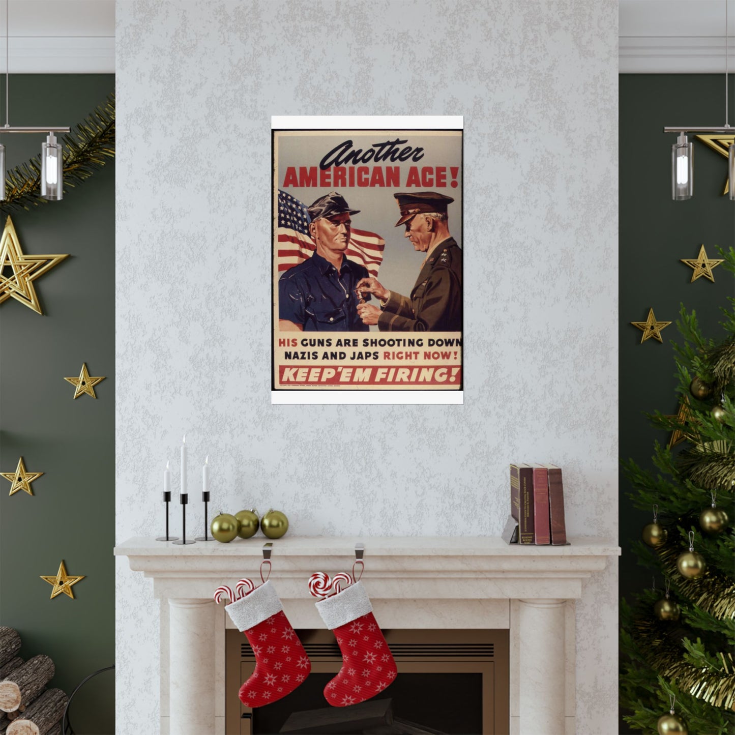 Another American ace^ His guns are shooting down Nazis and Japs right now^ Keep `em firing^ - NARA - 534905 High Quality Matte Wall Art Poster for Home, Office, Classroom