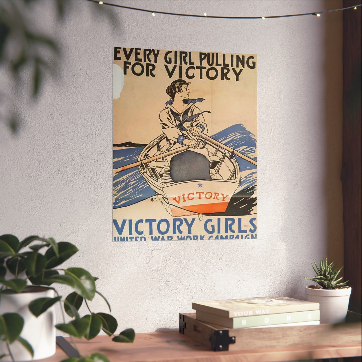 Every Girl Pulling for Victory, Victory Girls United War Work Campaign High Quality Matte Wall Art Poster for Home, Office, Classroom
