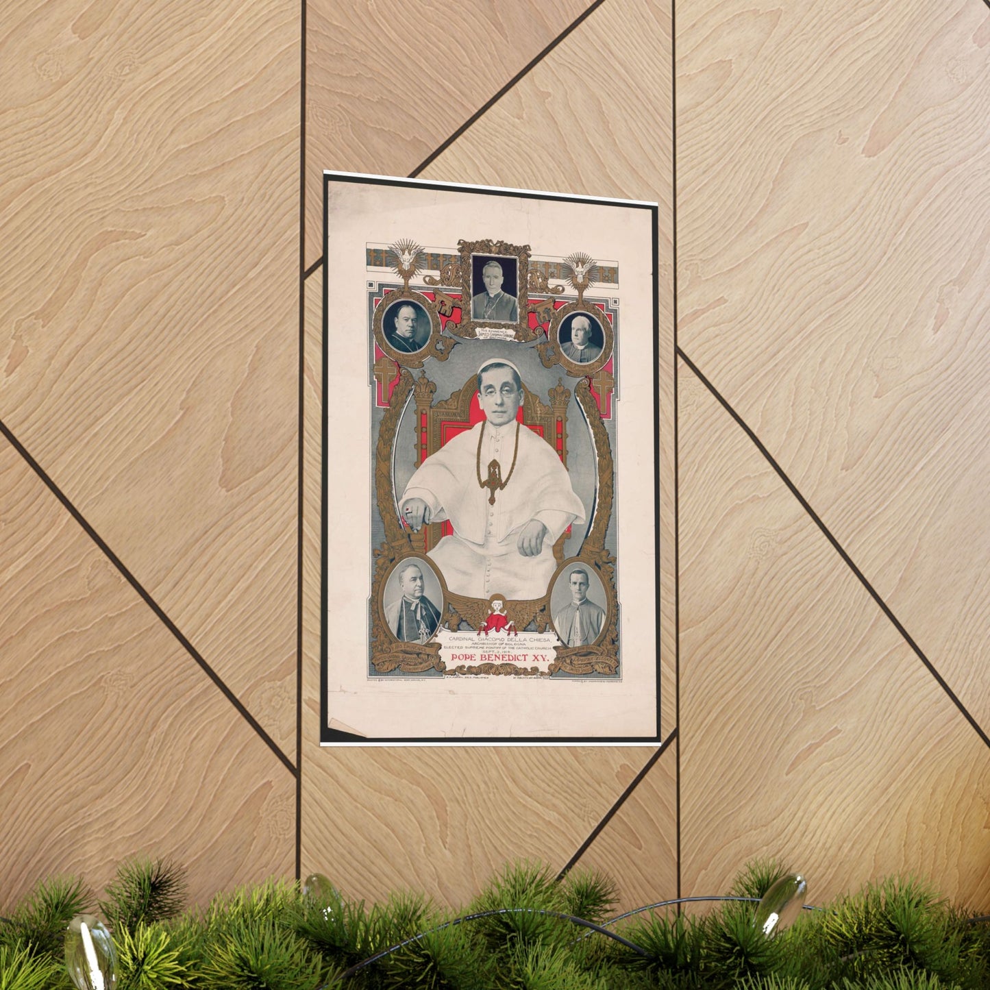 Pope Benedict XV: Cardinal Giacomo Della Chiese, Archbishop of Bologna, Elected Supreme Pontiff of the Catholic Church, September 3, 1914 High Quality Matte Wall Art Poster for Home, Office, Classroom