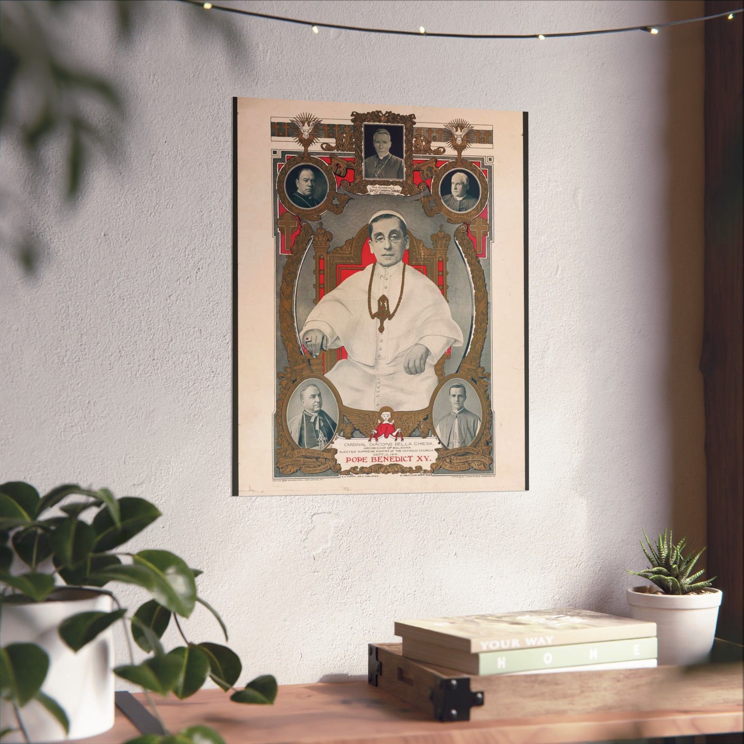 Pope Benedict XV: Cardinal Giacomo Della Chiese, Archbishop of Bologna, Elected Supreme Pontiff of the Catholic Church, September 3, 1914 High Quality Matte Wall Art Poster for Home, Office, Classroom