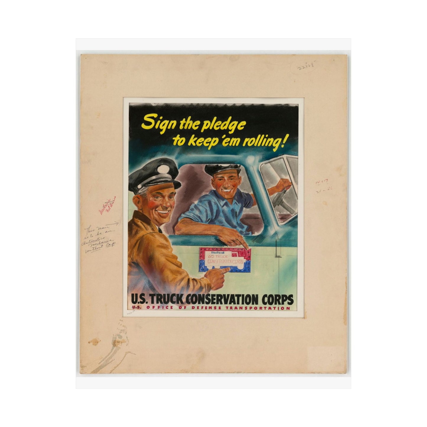 Sign the pledge to keep'em rolling! U.S. Truck Conservation Corps - U.S. Office of Defense Transportation High Quality Matte Wall Art Poster for Home, Office, Classroom