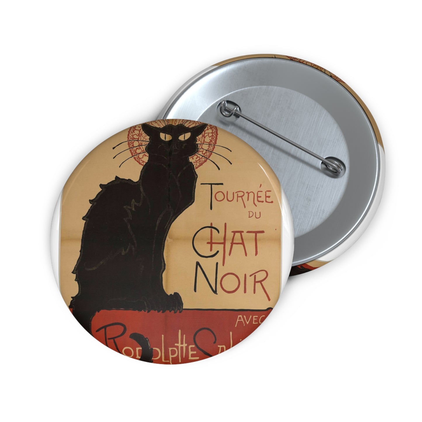 Prochainement/Tournée/ DU/ CHAT/ NOIR/ AVEC/ RODOLPHE SALIS Pin Buttons with Crisp Design