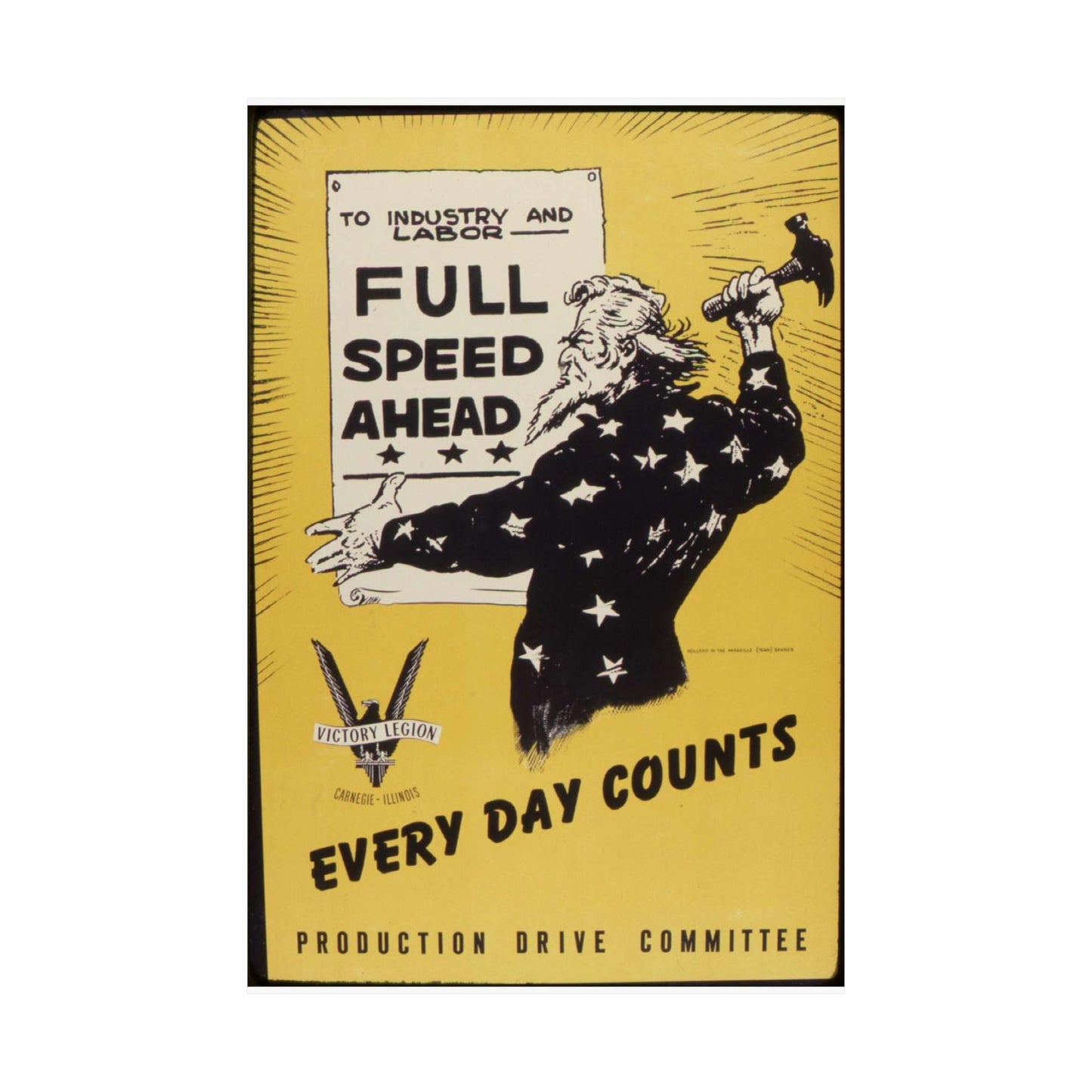 Full speed ahead. Every day counts. Production Drive Committee. - NARA - 534928 High Quality Matte Wall Art Poster for Home, Office, Classroom