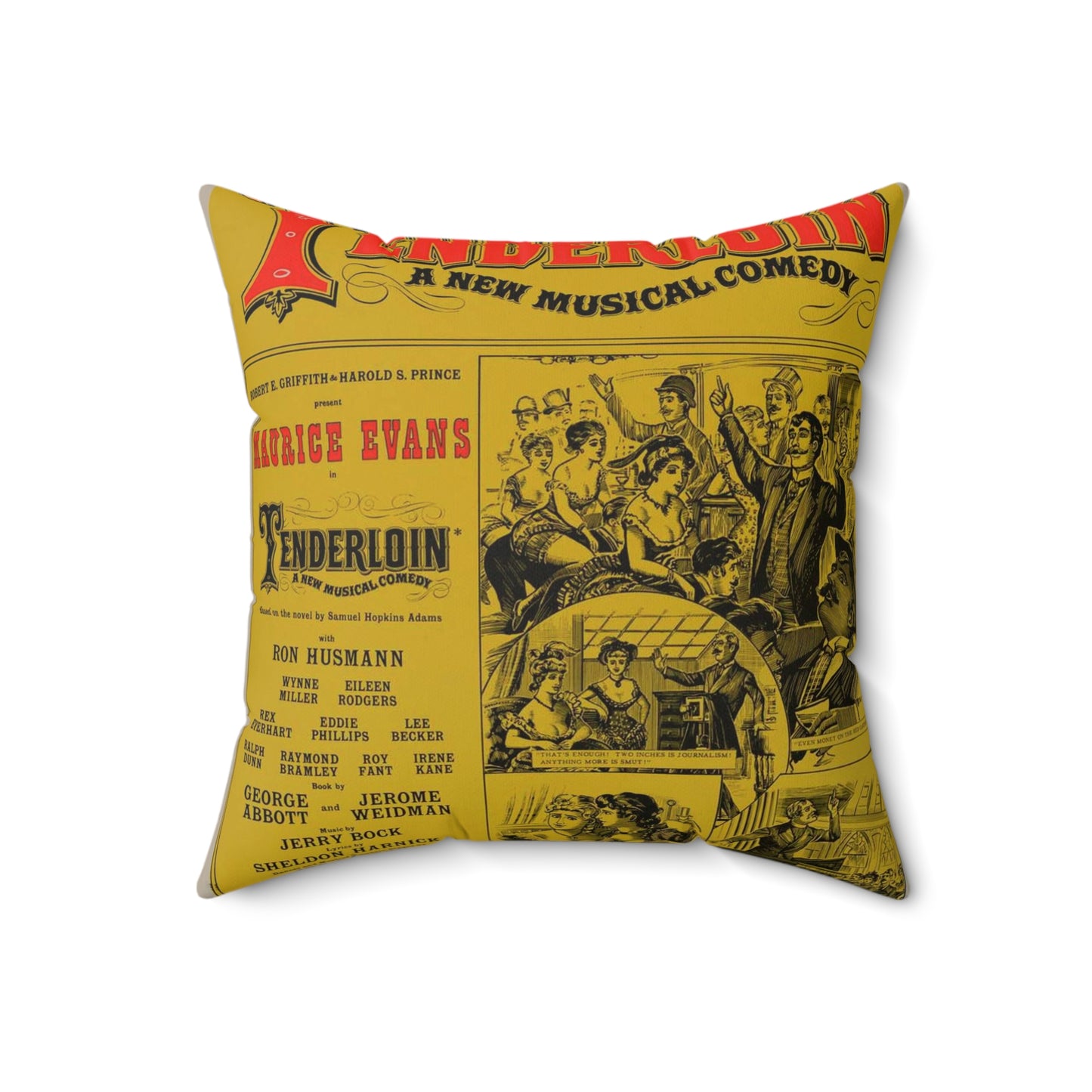 Tenderloin, a new musical comedy, a zestful, racy musical, a grand show! 46th Street Theatre ... New York, N.Y Decorative Accent Square Pillow