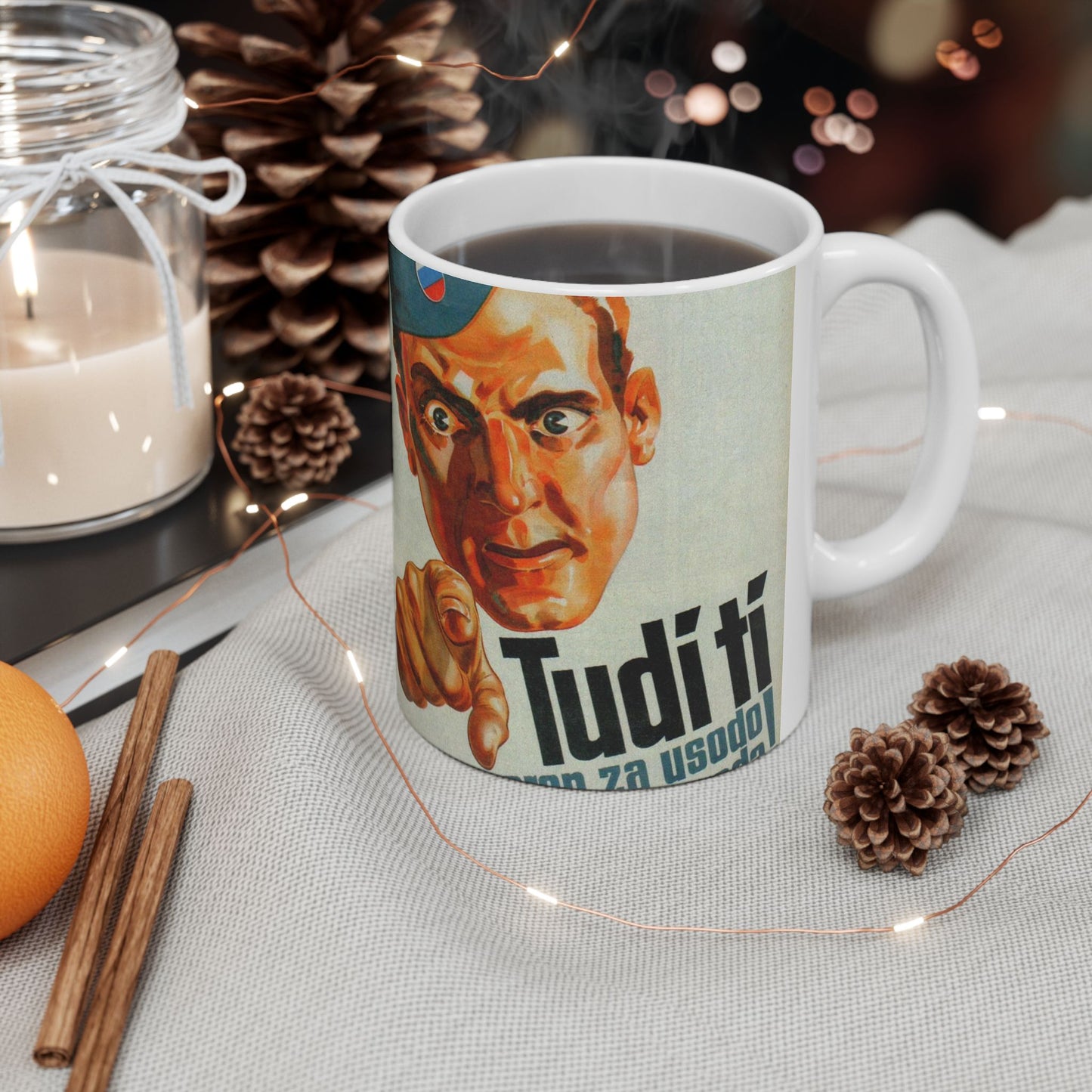 Jože Beranek - plakat Tudi ti si odgovoren za usodo slovenskega naroda SCAN Beautiful Novelty Ceramic Coffee Mug 11oz