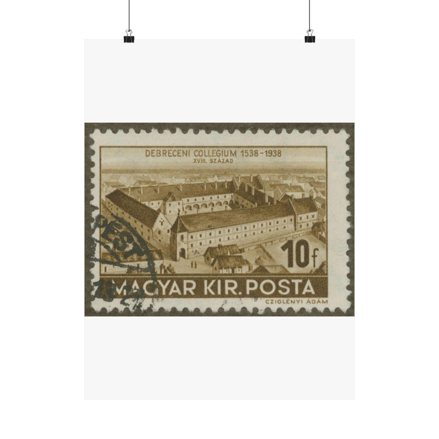 Frimärke ur Gösta Bodmans filatelistiska motivsamling, påbörjad 1950.Frimärke från Ungern, 1938. Motiv av Ungerns Universitet i Debreczen på 1700-talet. "400-årsminne: 1538-1938". High Quality Matte Wall Art Poster for Home, Office, Classroom