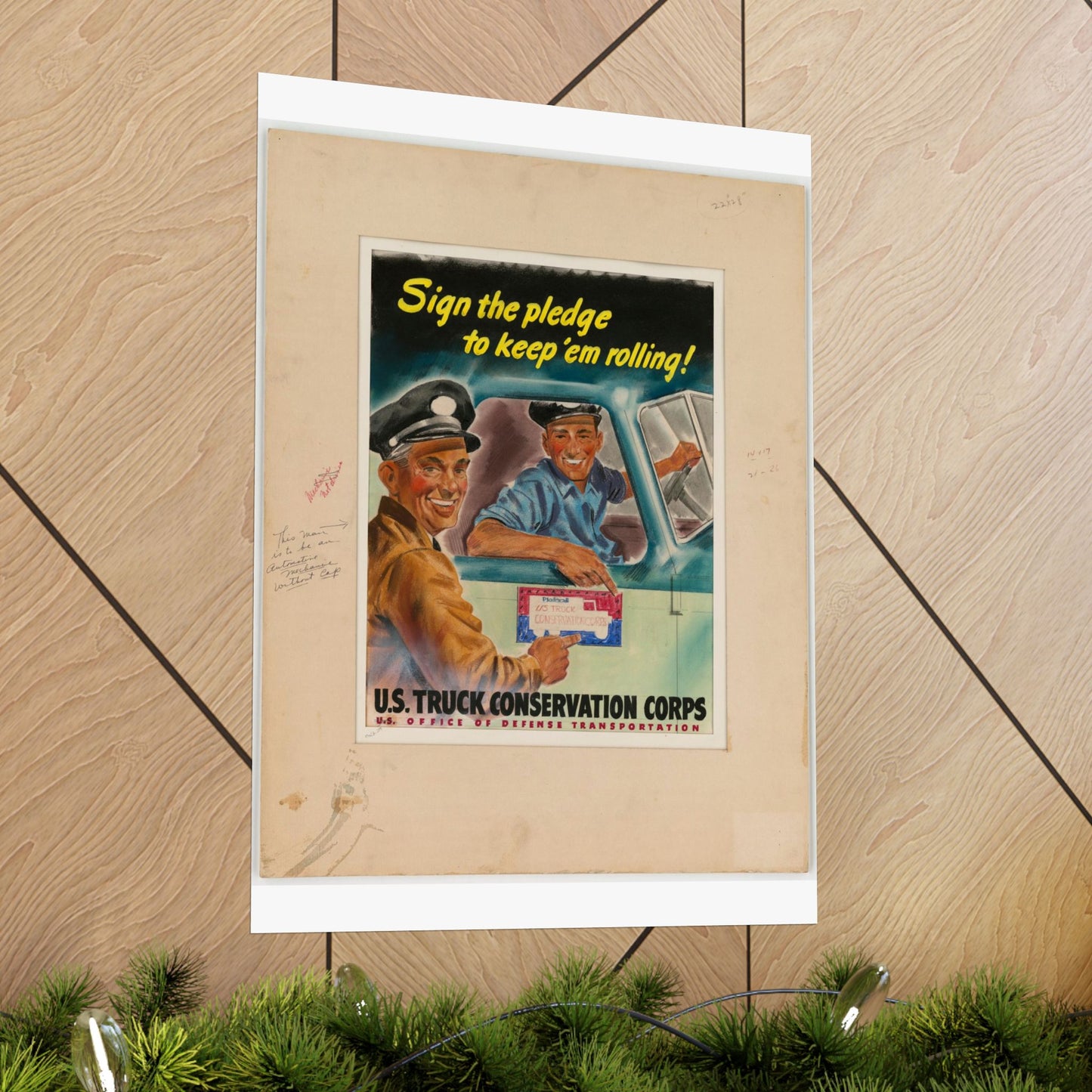 Sign the pledge to keep'em rolling! U.S. Truck Conservation Corps - U.S. Office of Defense Transportation High Quality Matte Wall Art Poster for Home, Office, Classroom