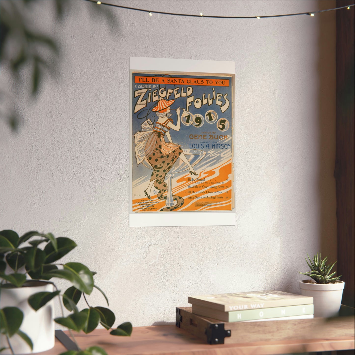I'll be a Santa Claus to you - Sheet music, Popular songs of the day High Quality Matte Wall Art Poster for Home, Office, Classroom