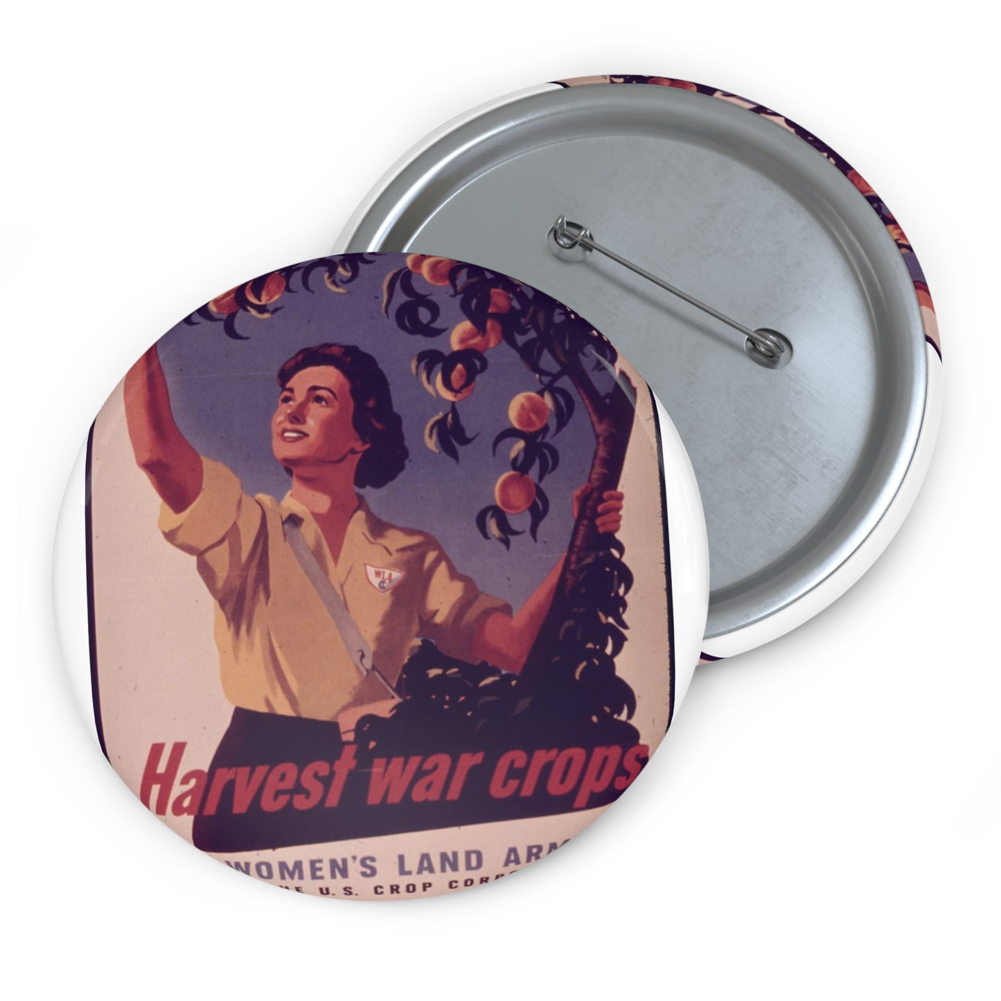"Harvest War Crops, The Women's Land Army" - NARA - 514440 Pin Buttons with Crisp Design