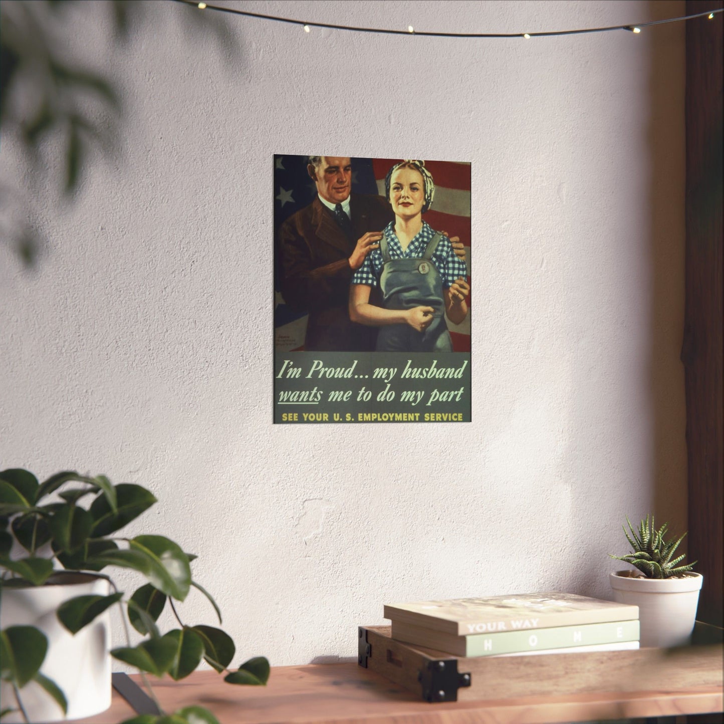 "I'm Proud...my husband wants me to do my part" - NARA - 513841 High Quality Matte Wall Art Poster for Home, Office, Classroom