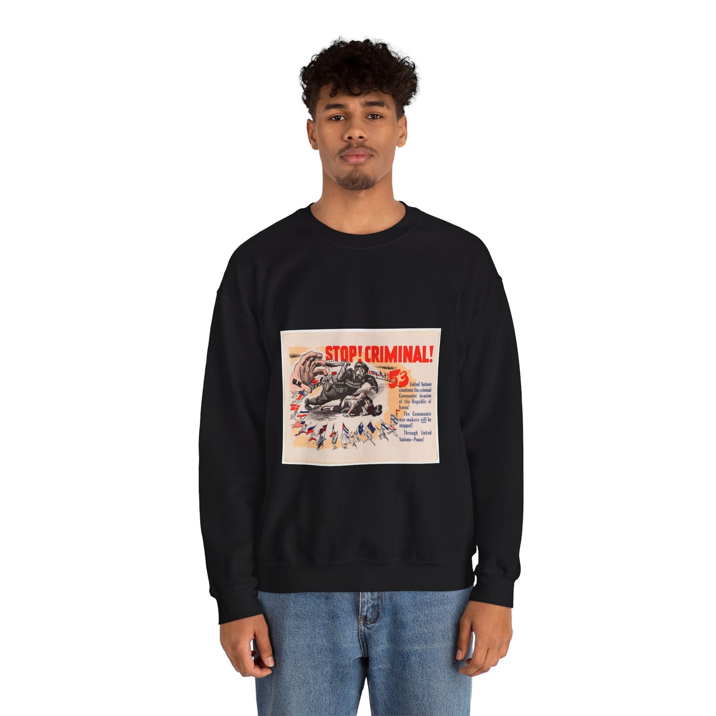 Stop Criminal!, Cold War American Propaganda poster Black Heavy Blend Adult Crew Neck SweatShirt