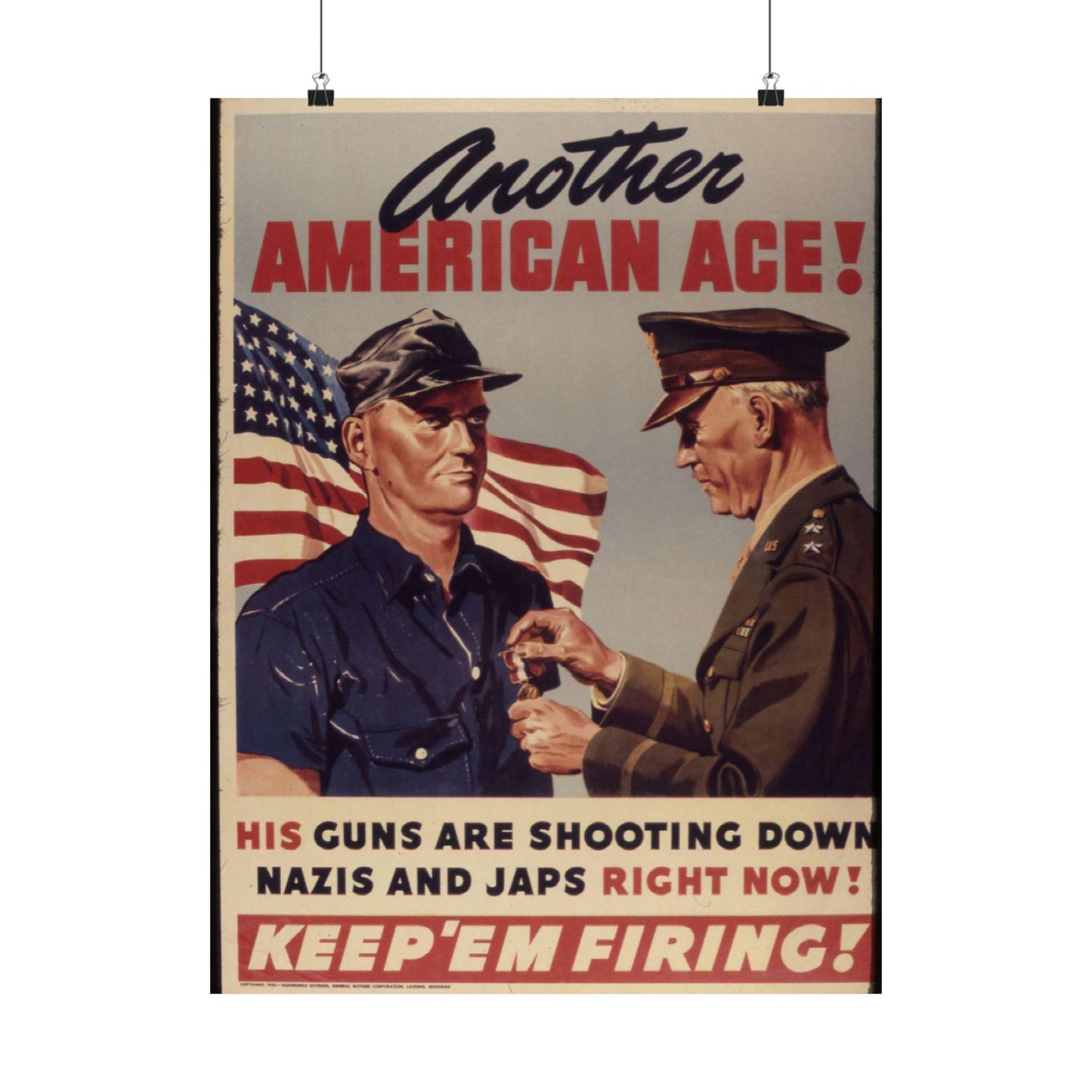 Another American ace^ His guns are shooting down Nazis and Japs right now^ Keep `em firing^ - NARA - 534905 High Quality Matte Wall Art Poster for Home, Office, Classroom