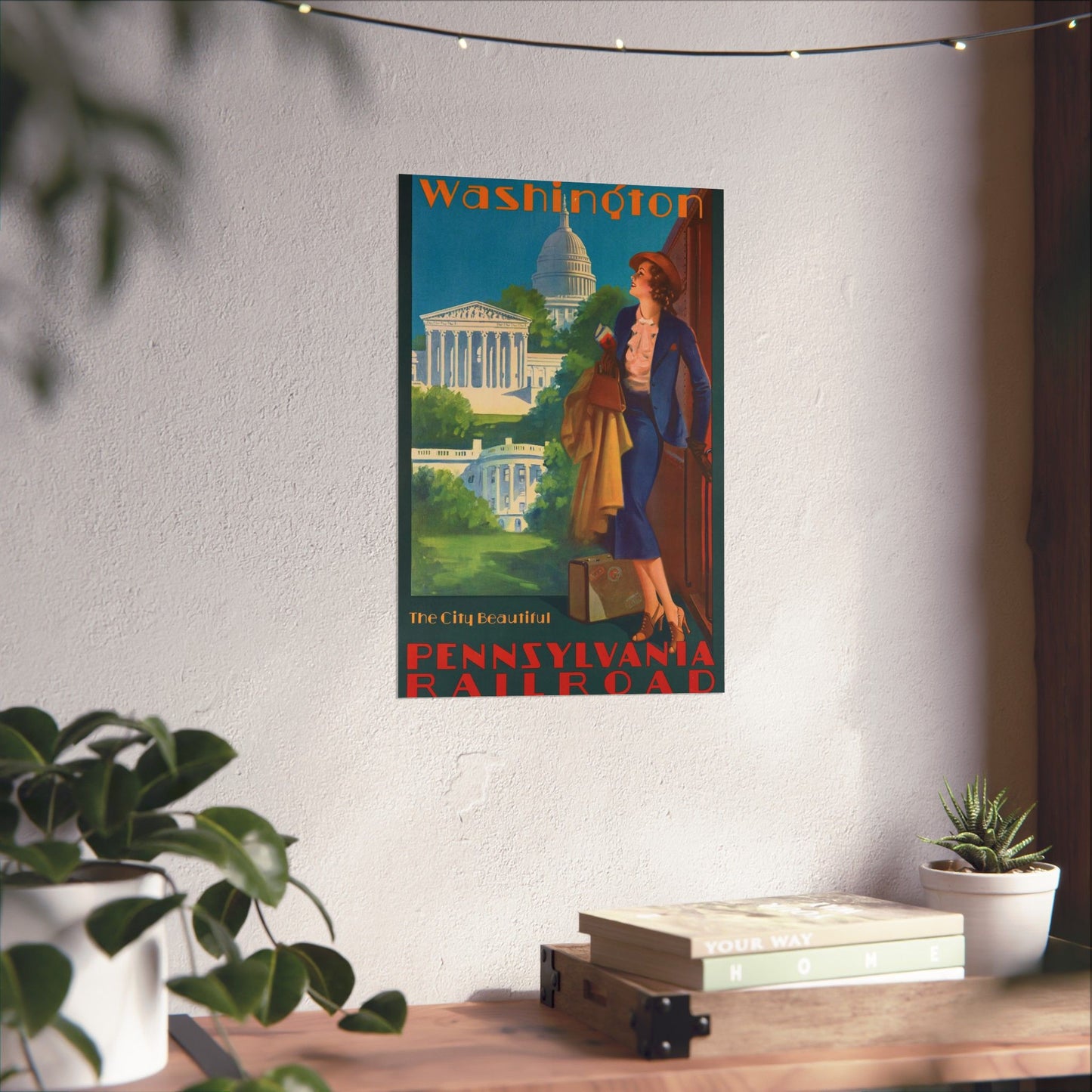 Washington—The City Beautiful, Pennsylvania Railroad poster, artwork by Edward Mason Eggleston High Quality Matte Wall Art Poster for Home, Office, Classroom