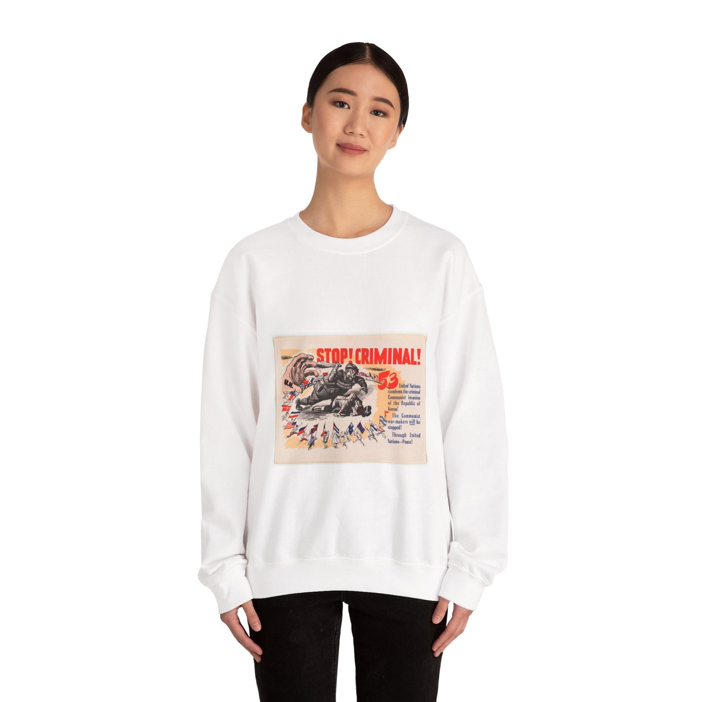 Stop Criminal!, Cold War American Propaganda poster White Heavy Blend Adult Crew Neck SweatShirt