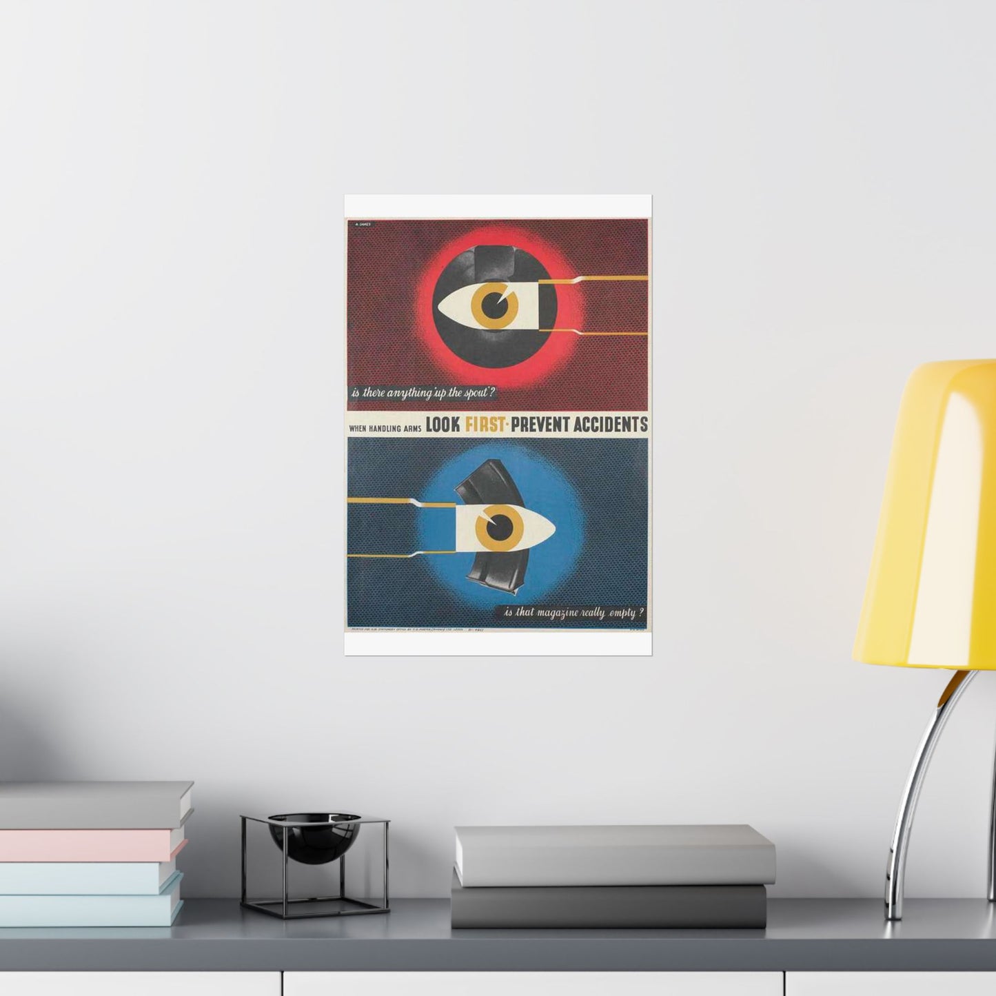 When Handling Arms Look First - Prevent Accidents Art.IWMPST2895 High Quality Matte Wall Art Poster for Home, Office, Classroom