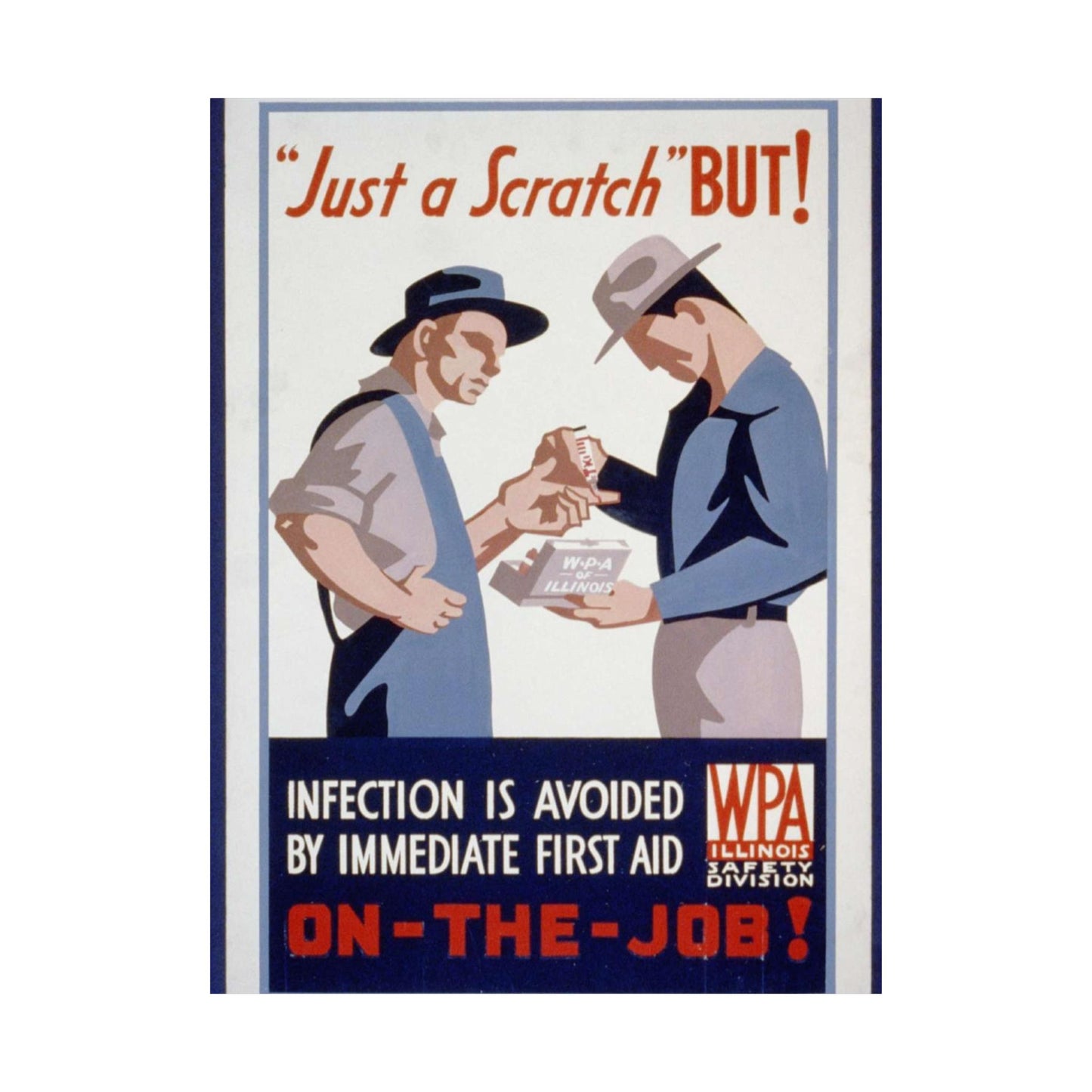 "Just a scratch" But! Infection is avoided by immediate first aid on-the-job! High Quality Matte Wall Art Poster for Home, Office, Classroom