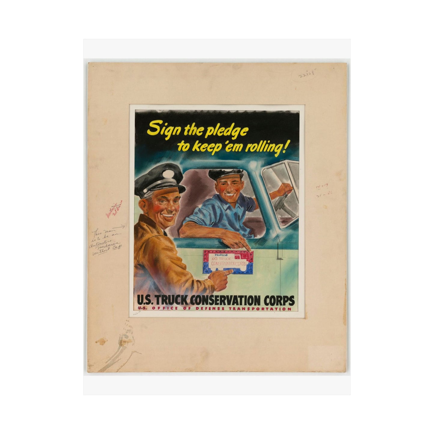 Sign the pledge to keep'em rolling! U.S. Truck Conservation Corps - U.S. Office of Defense Transportation High Quality Matte Wall Art Poster for Home, Office, Classroom