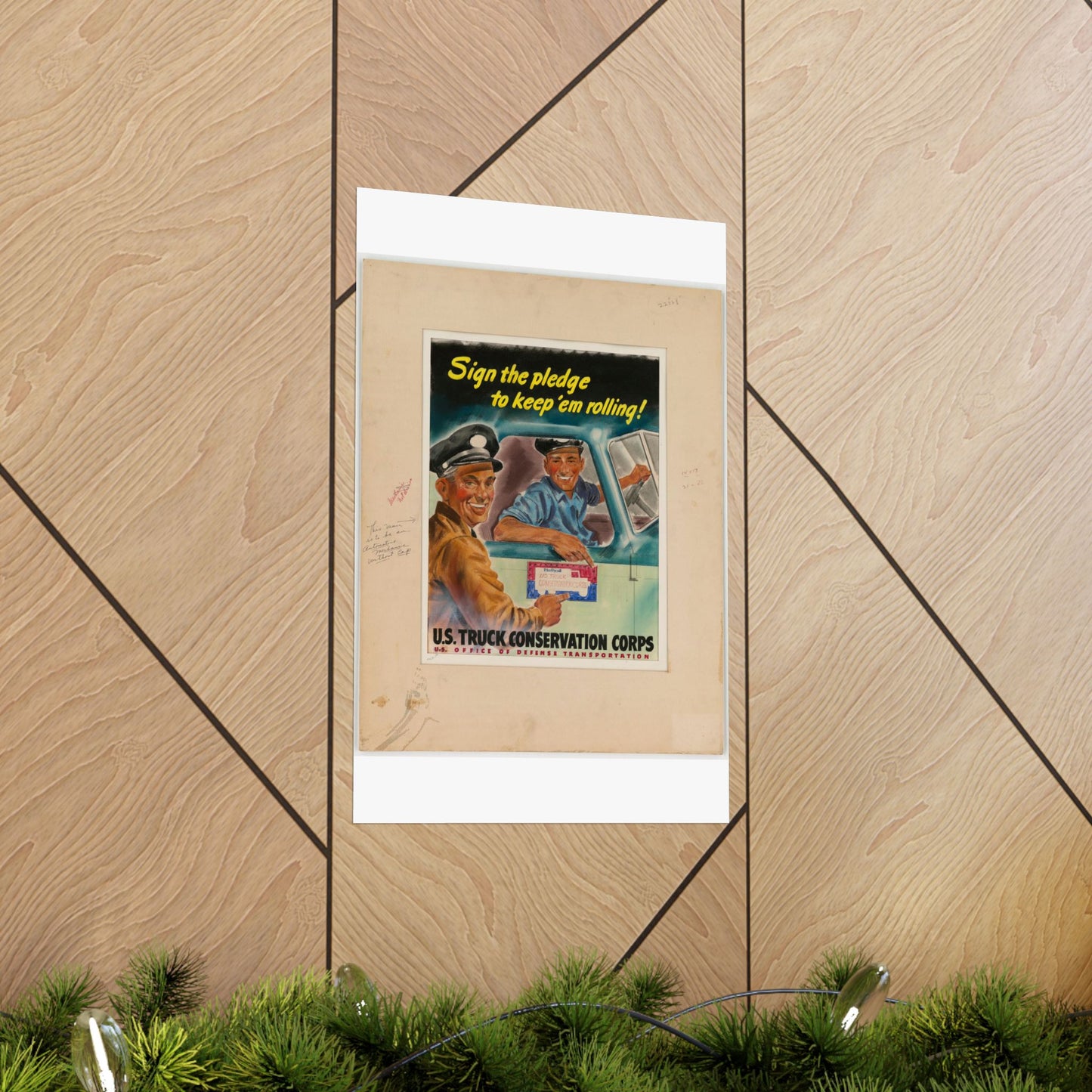 Sign the pledge to keep'em rolling! U.S. Truck Conservation Corps - U.S. Office of Defense Transportation High Quality Matte Wall Art Poster for Home, Office, Classroom