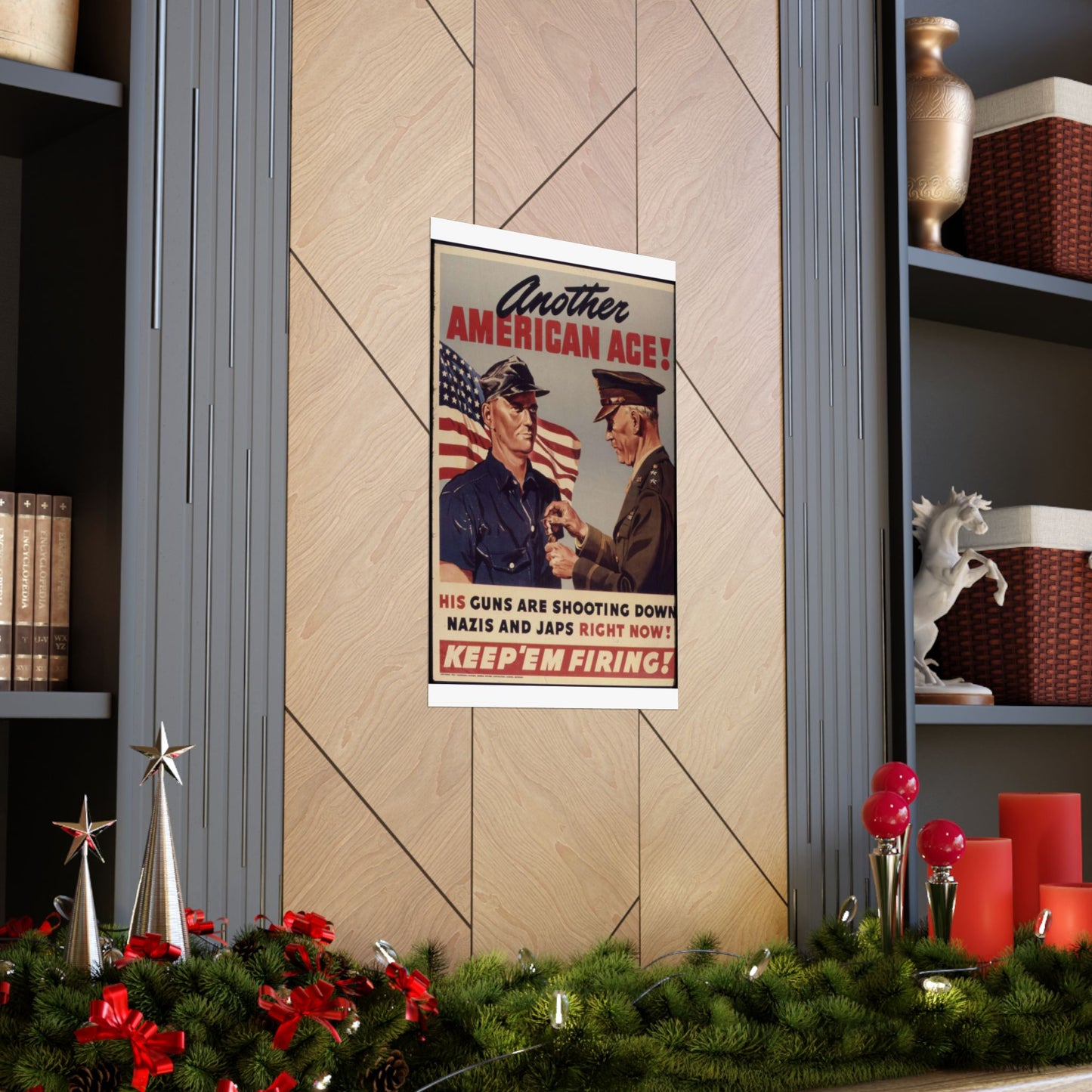 Another American ace^ His guns are shooting down Nazis and Japs right now^ Keep `em firing^ - NARA - 534905 High Quality Matte Wall Art Poster for Home, Office, Classroom