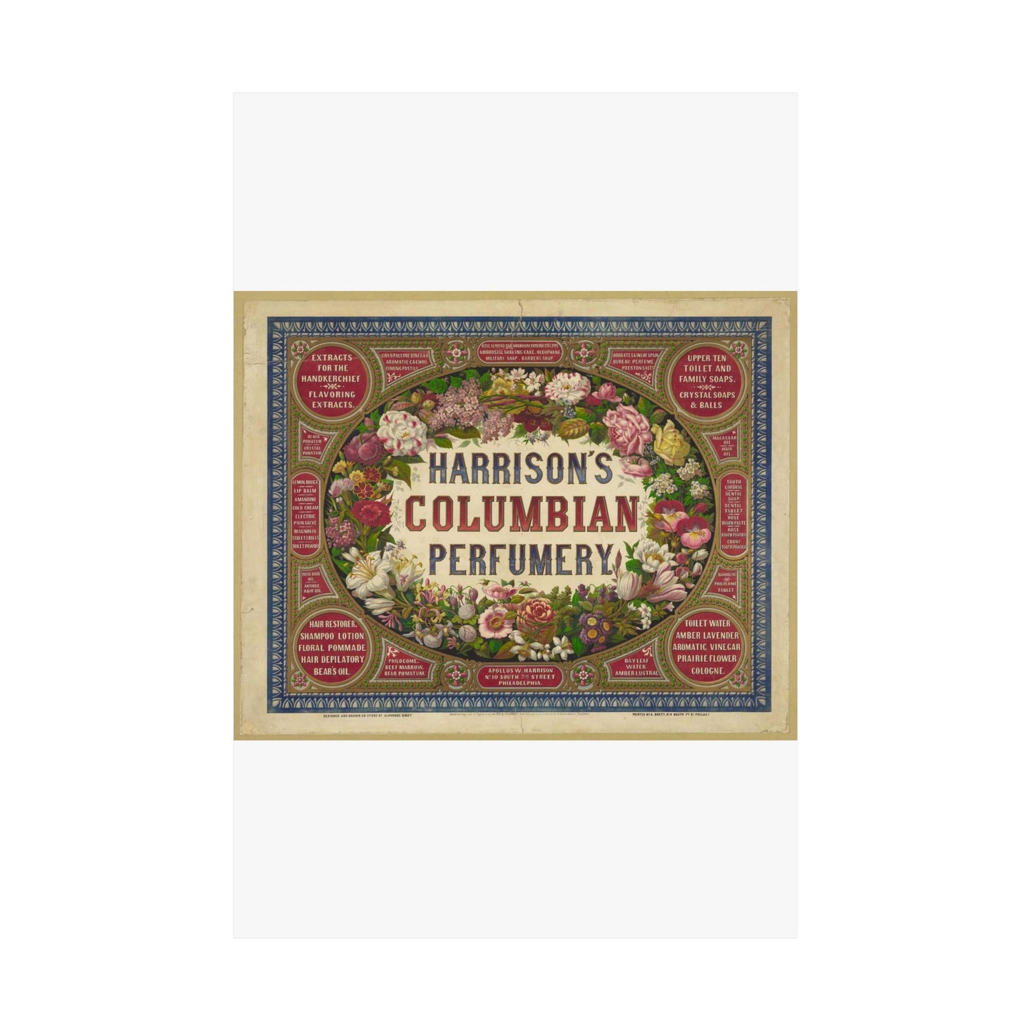 Harrison's Columbian perfumery / Designed and drawn on stone by Alphonse Bigot. High Quality Matte Wall Art Poster for Home, Office, Classroom