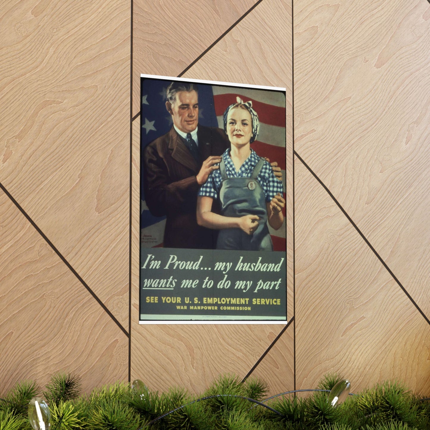 "I'm Proud...my husband wants me to do my part" - NARA - 513841 High Quality Matte Wall Art Poster for Home, Office, Classroom