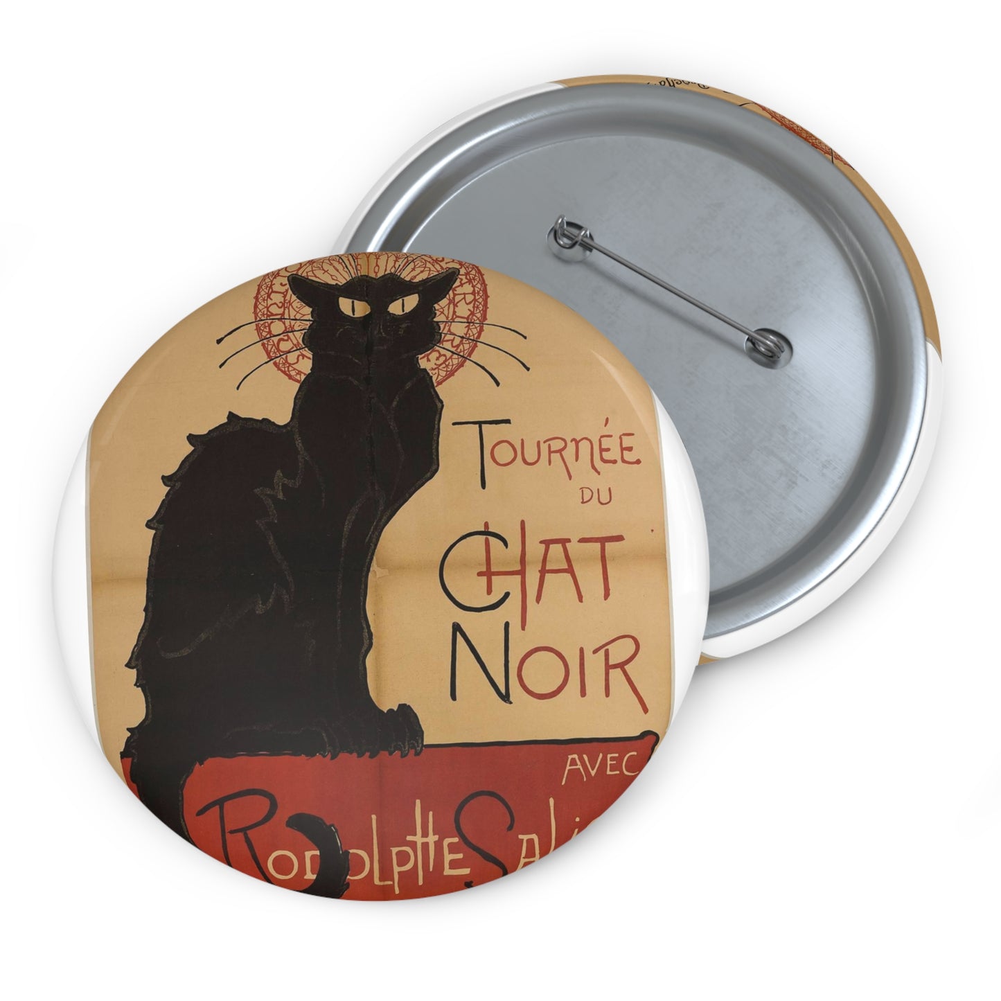 Prochainement/Tournée/ DU/ CHAT/ NOIR/ AVEC/ RODOLPHE SALIS Pin Buttons with Crisp Design