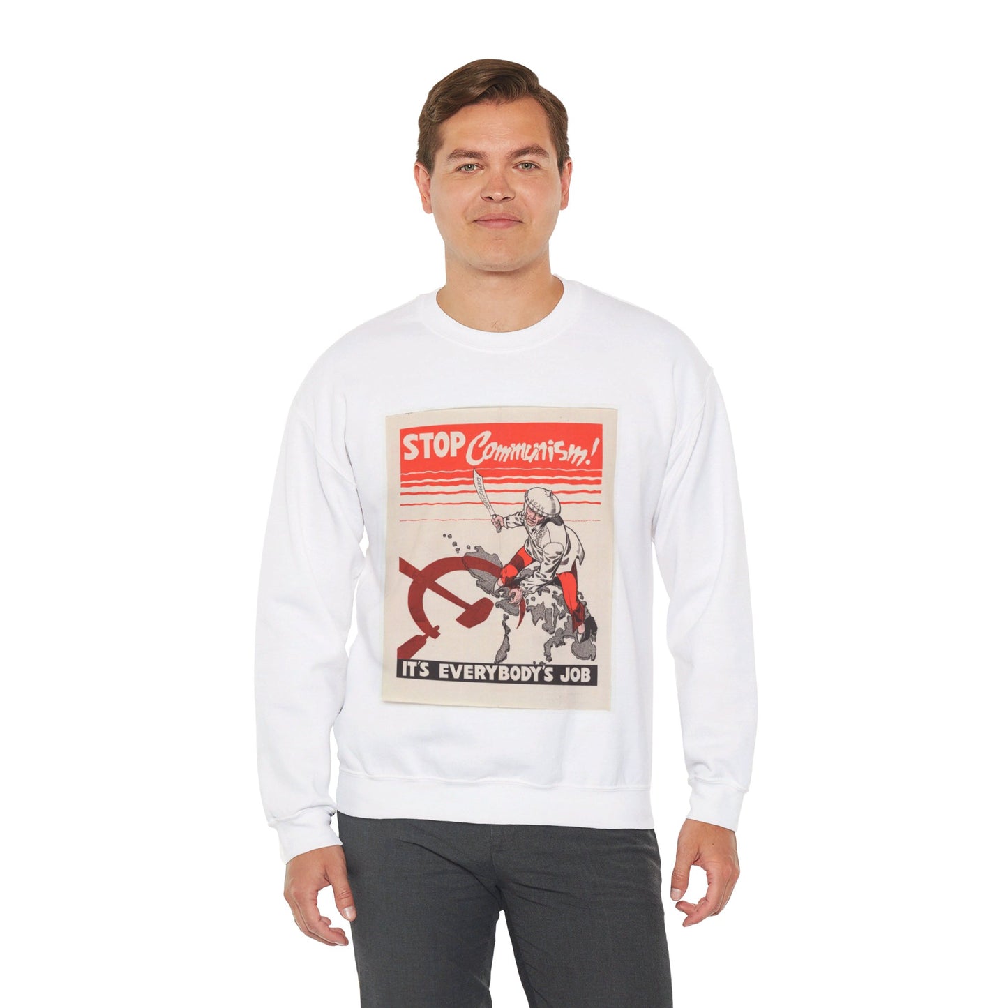 Stop Communism, Cold War American Propaganda poster White Heavy Blend Adult Crew Neck SweatShirt