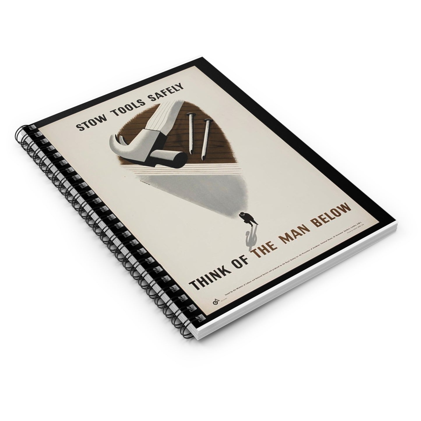 Stow Tools Safely Tom Eckersley Spiral Bound Ruled Notebook with Printed Cover